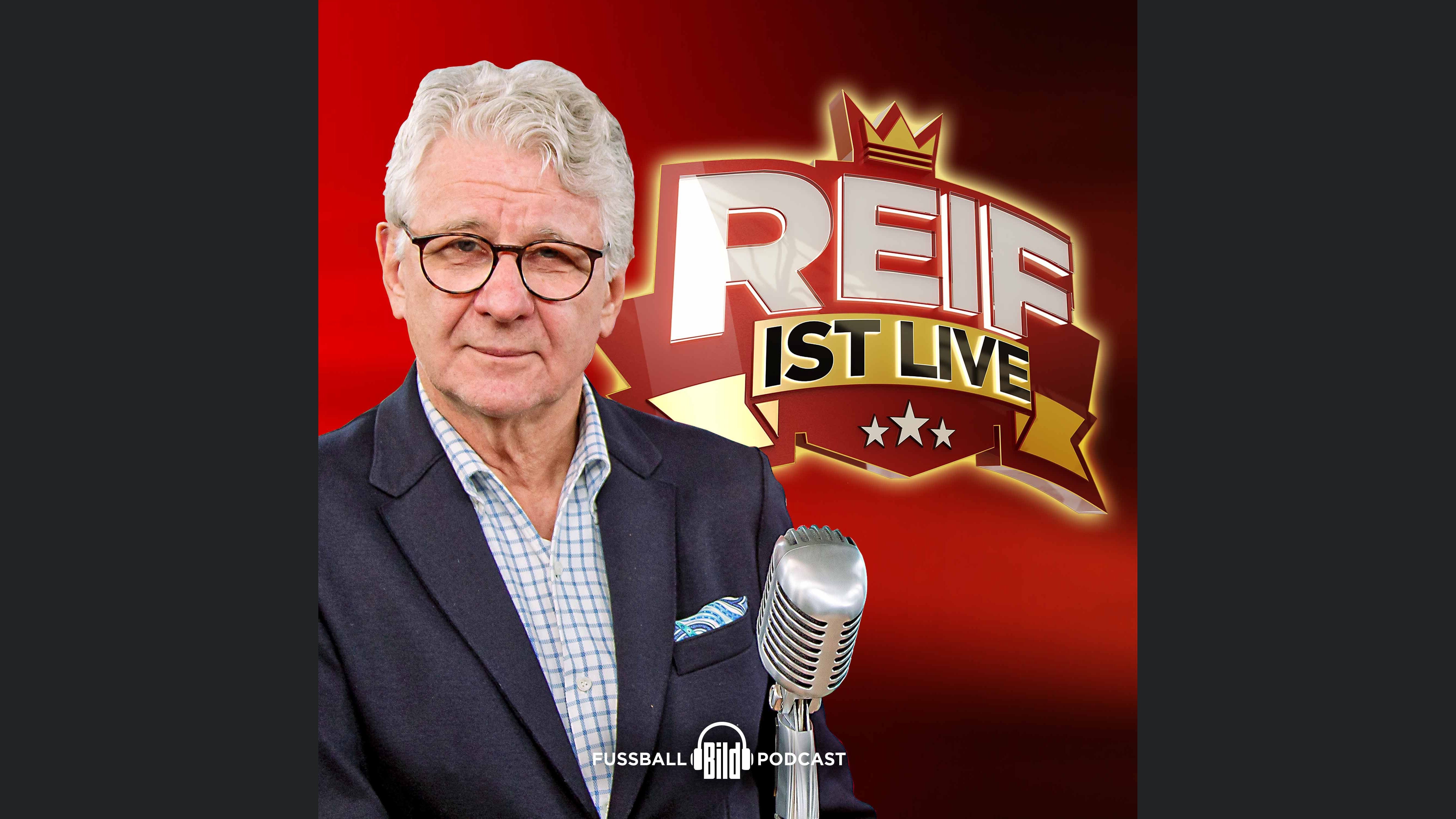 Reif ist live – Fußball Talk von BILD