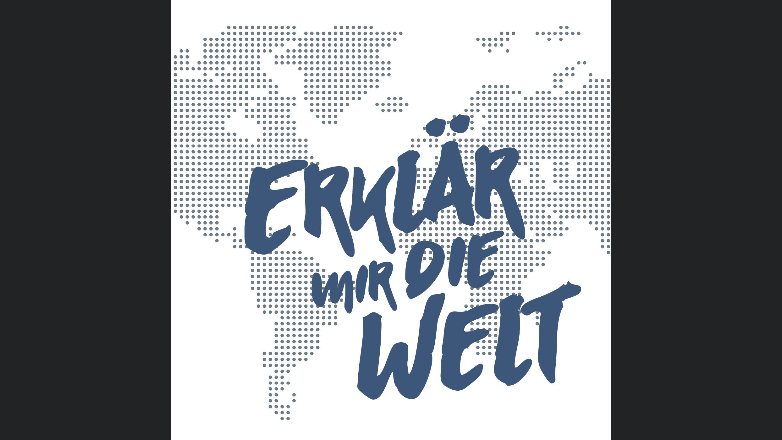 Erklär mir die Welt
