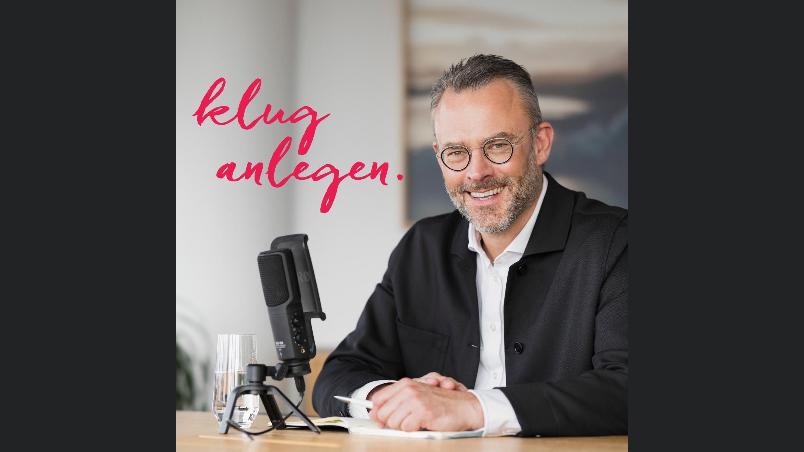 Klug anlegen - Der Podcast zur Geldanlage mit Karl Matthäus Schmidt.