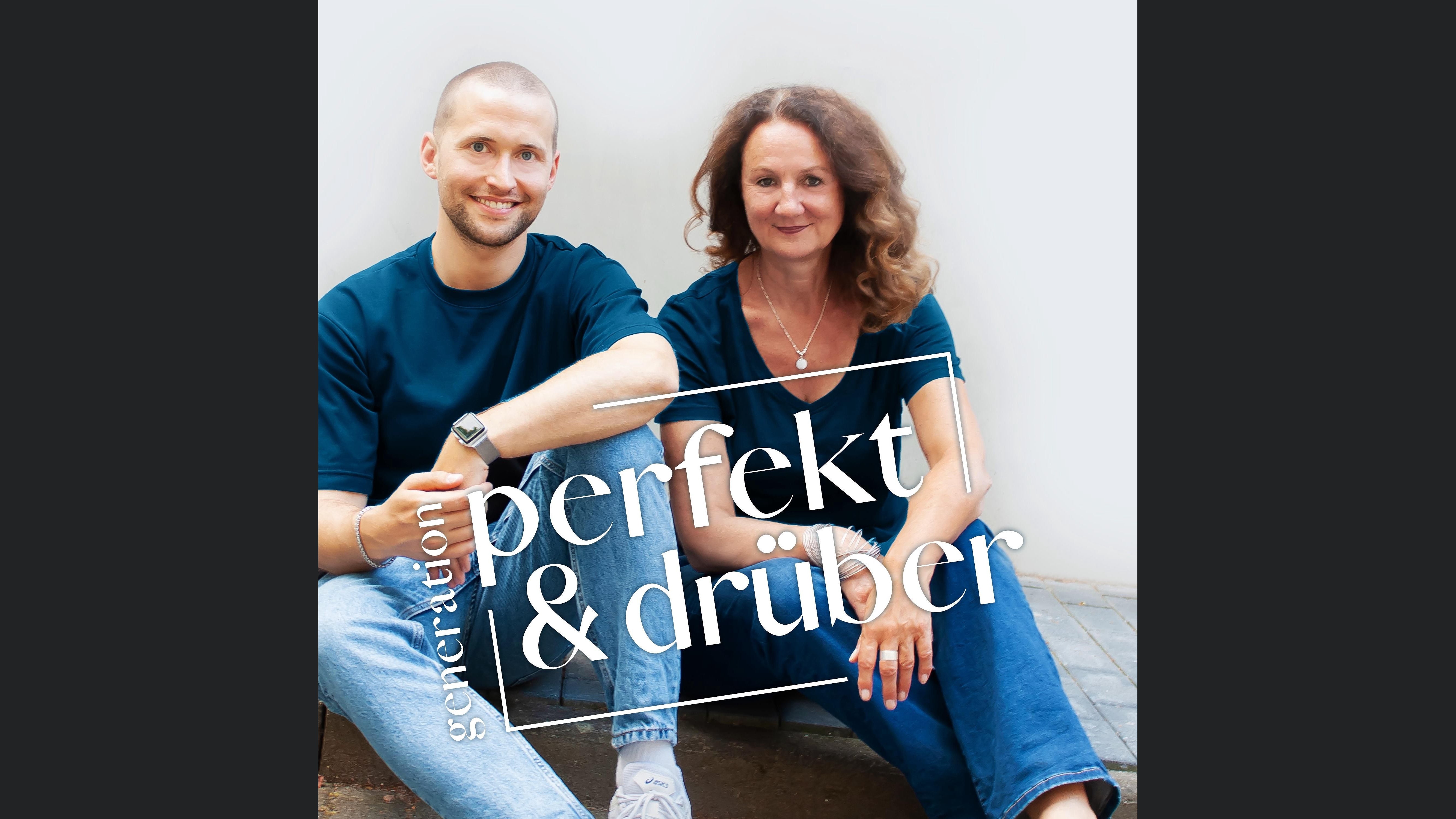 Generation Perfekt & Drüber
