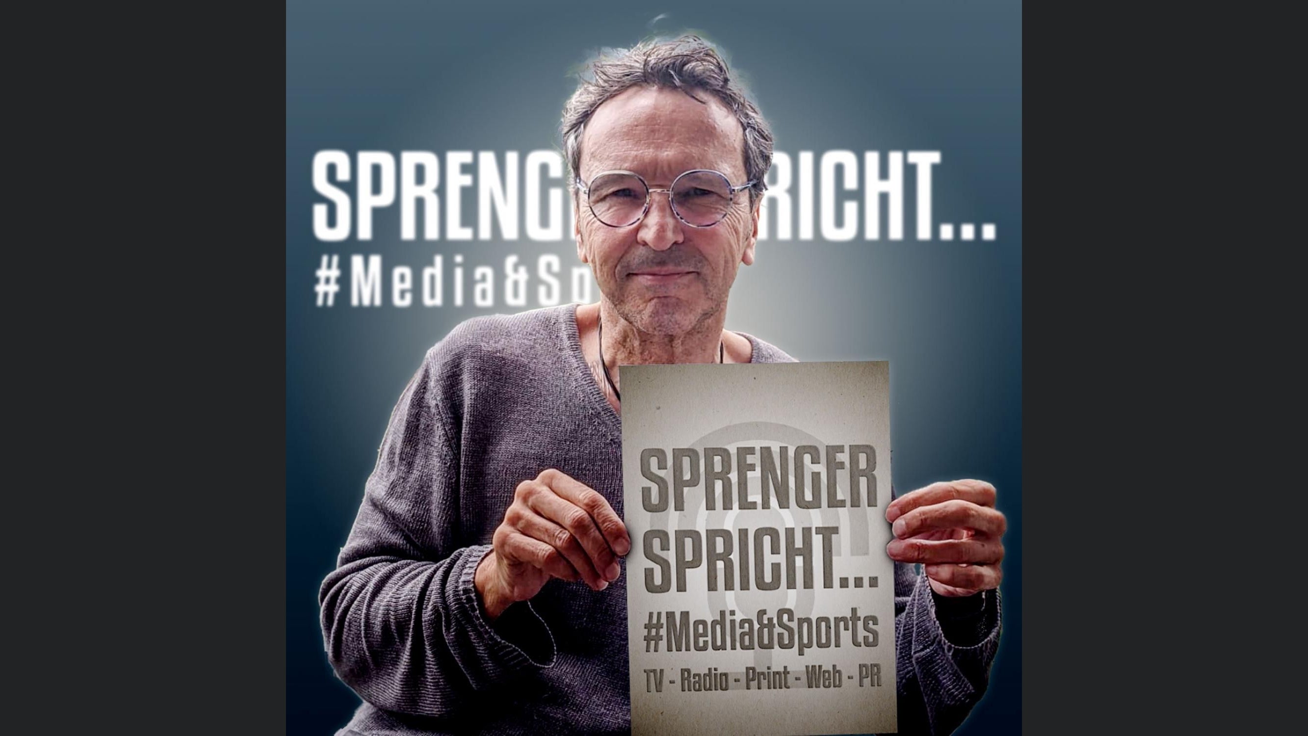 sprenger spricht #media&sports