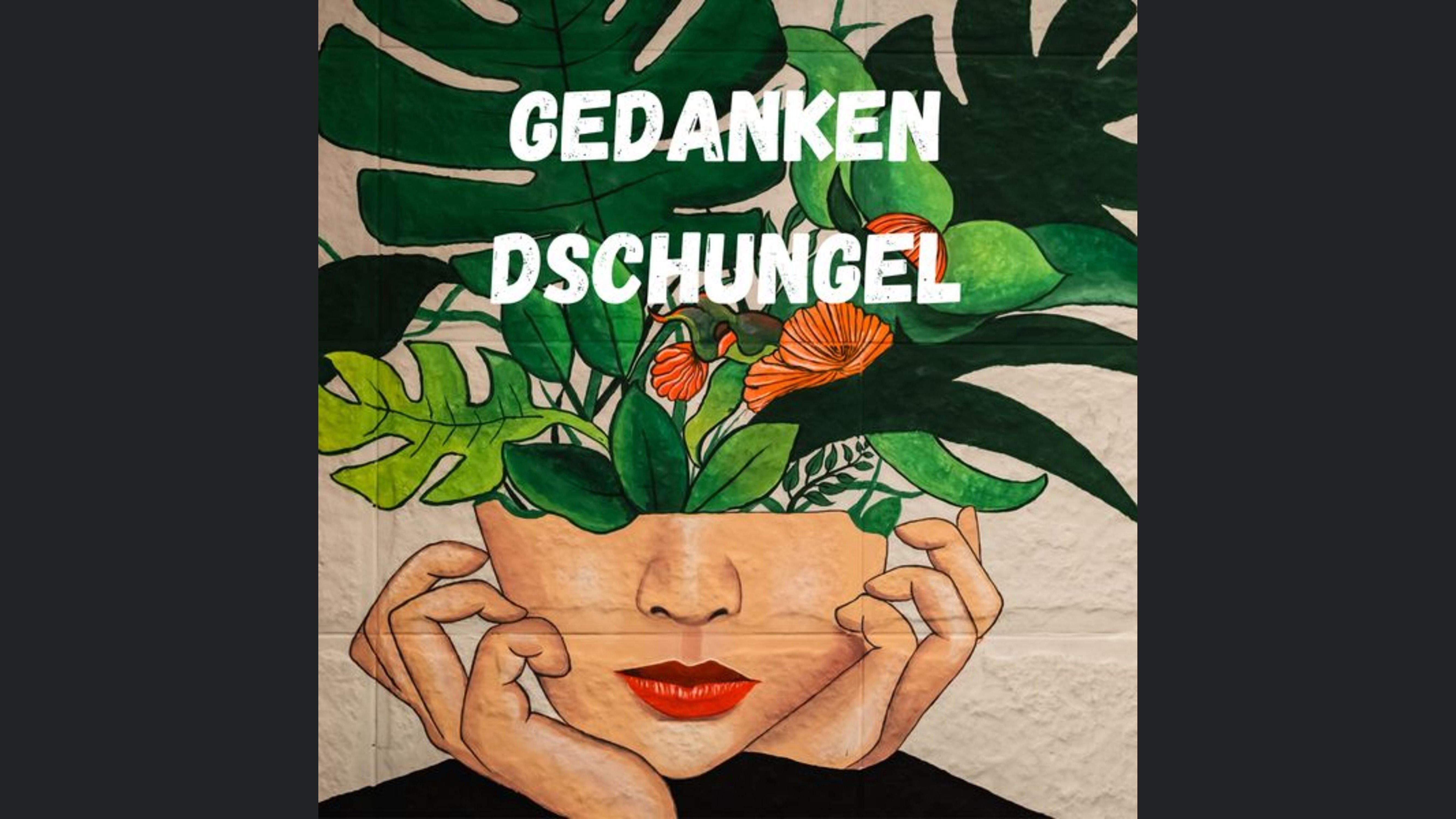 Gedanken Dschungel