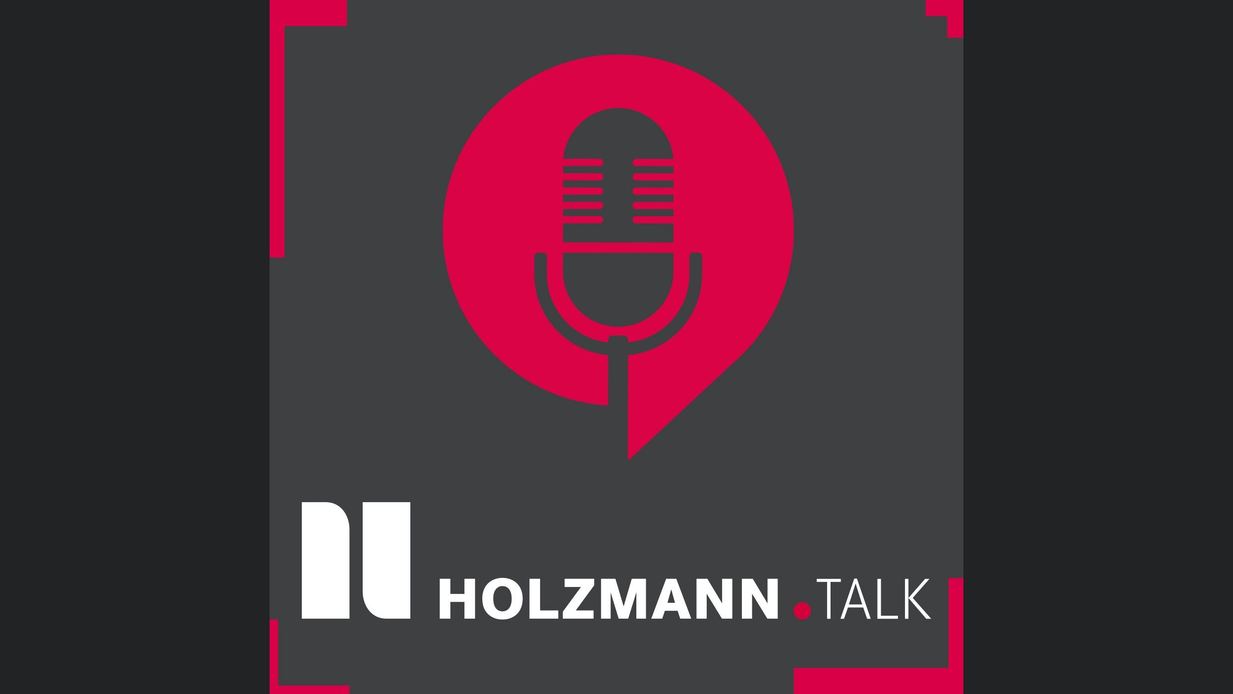 Holzmann Talk - der Business Podcast