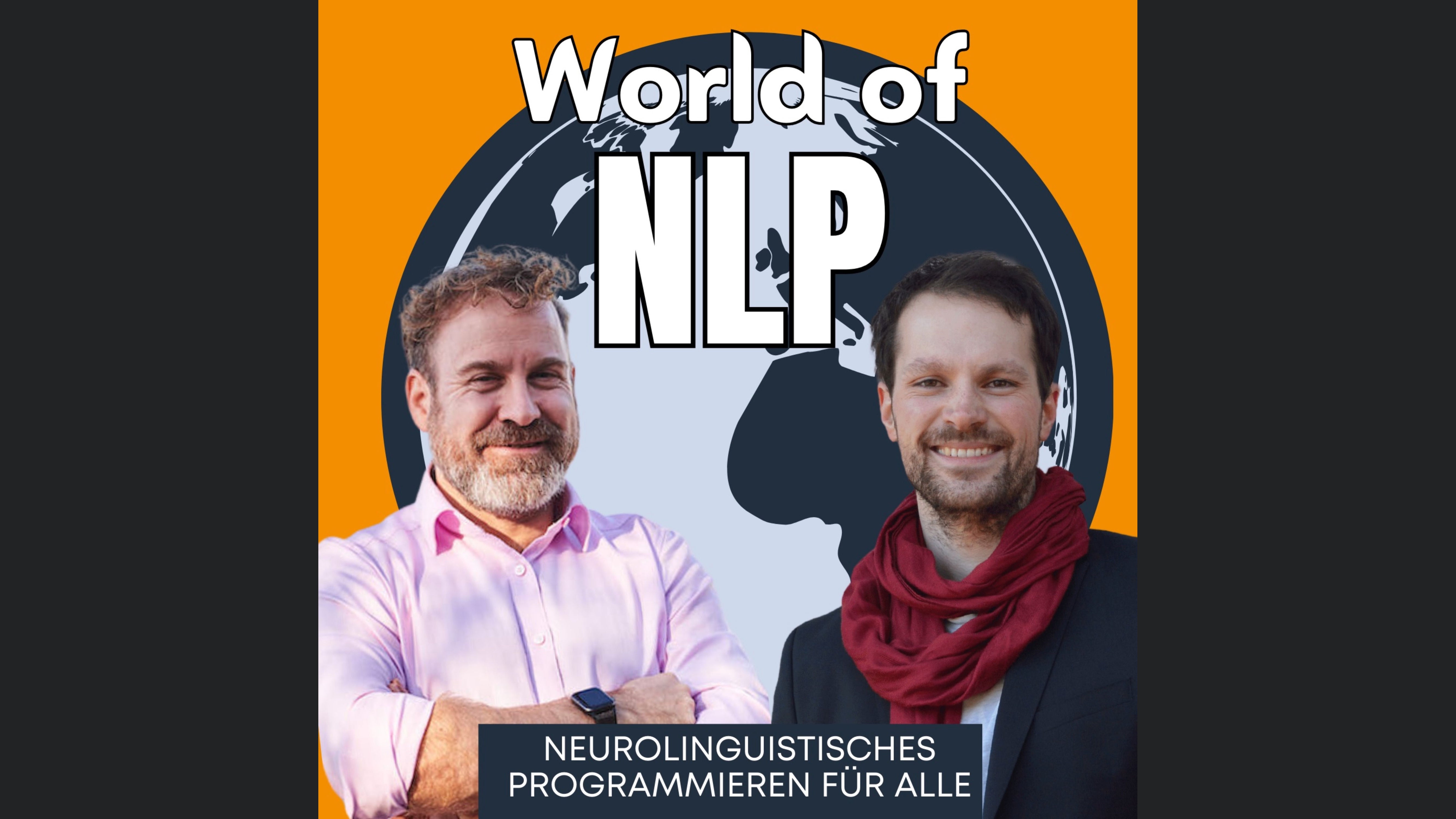 World of NLP: Neurolinguistisches Programmieren für alle