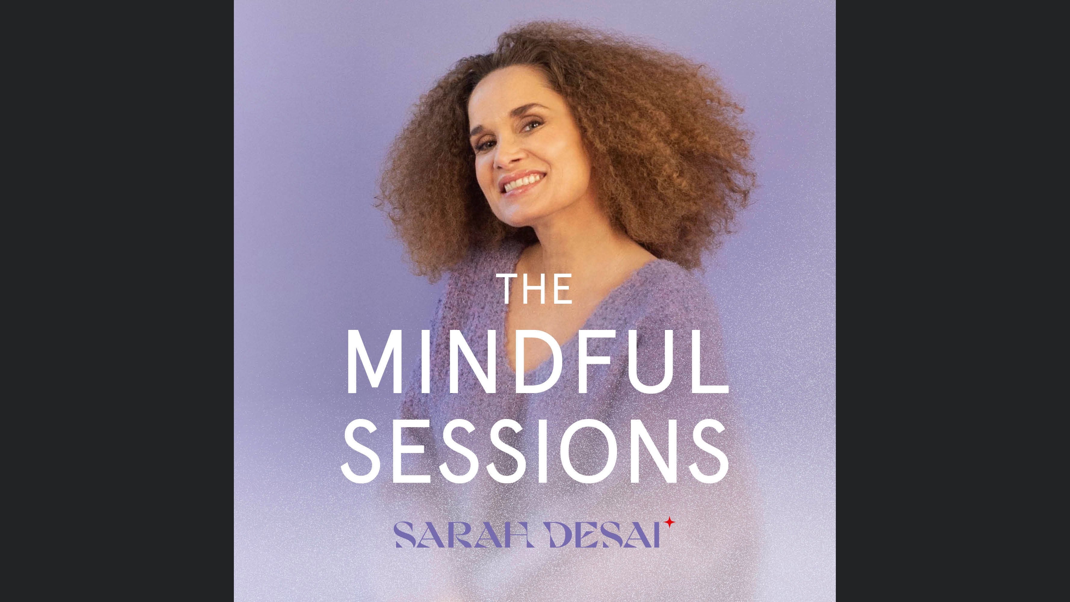 The Mindful Sessions - Für mehr Achtsamkeit & Soulpower