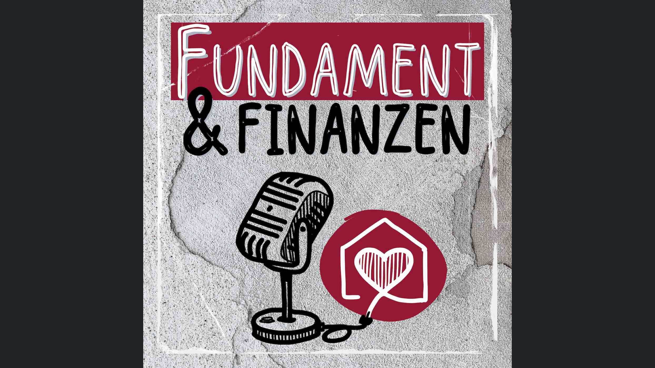 Fundament & Finanzen - der Immobilienpodcast