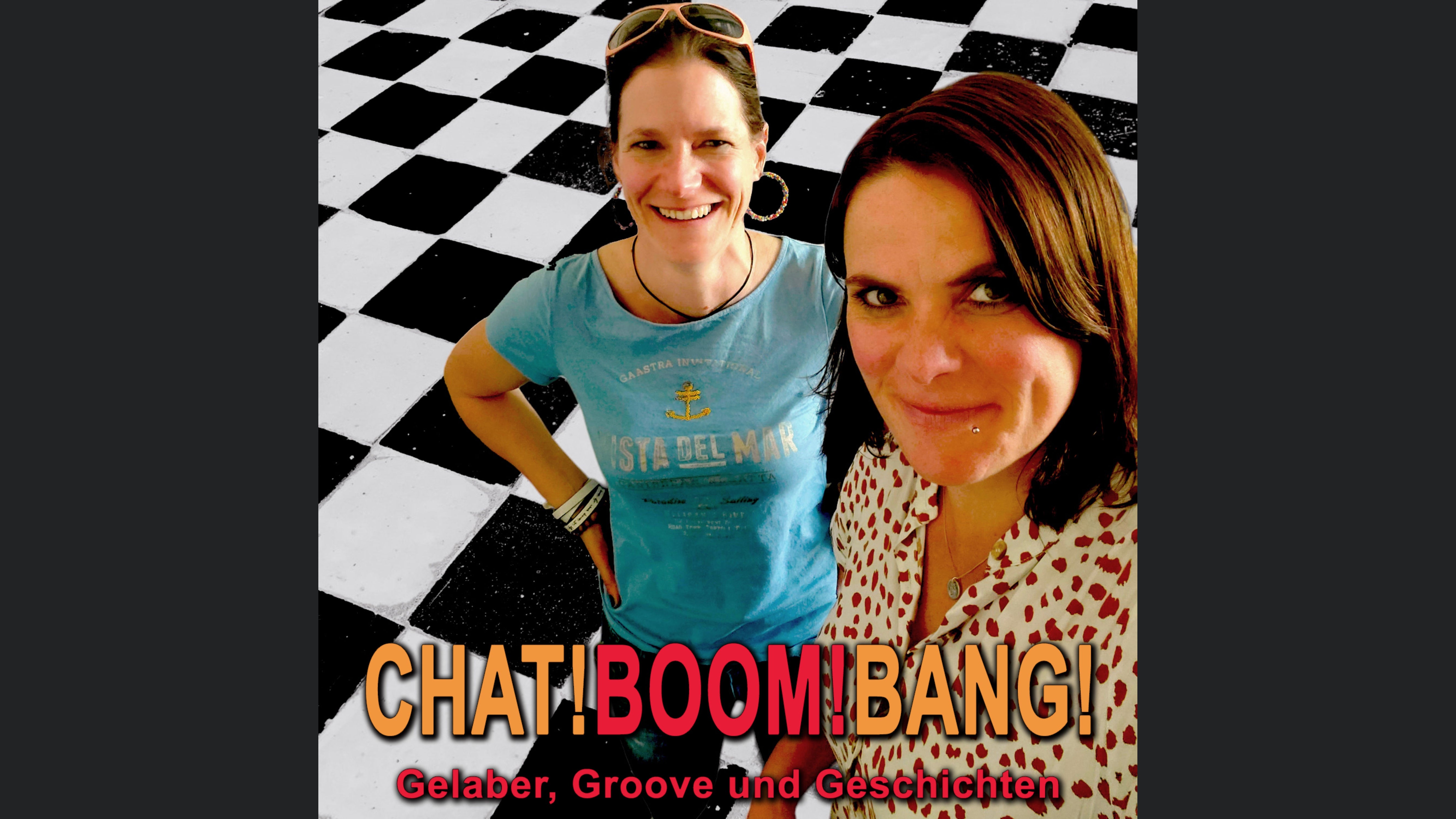 Chat! Boom! Bang! - Gelaber, Groove und Geschichten