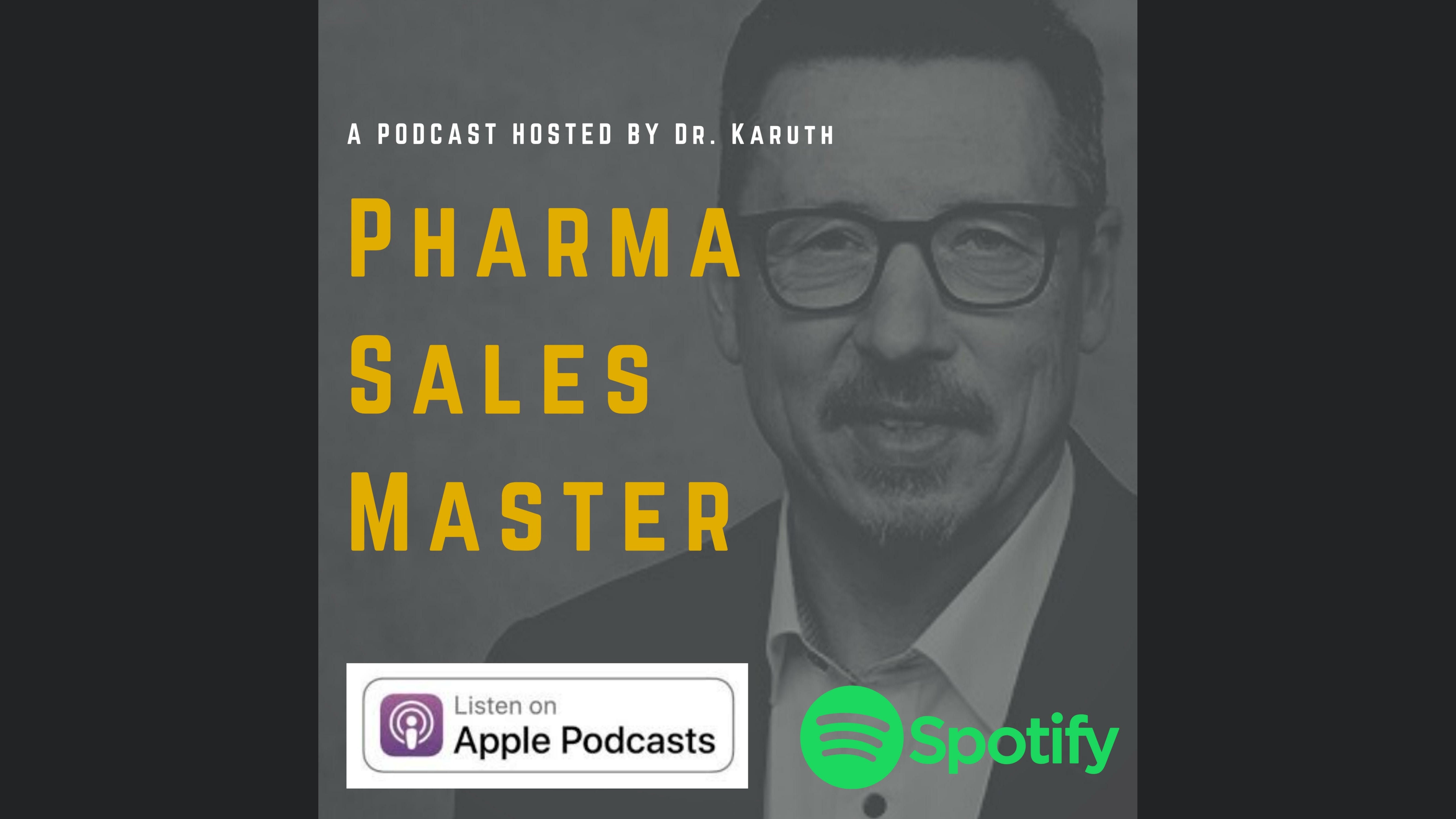 Pharma Sales Master - Dein Vertriebspodcast für Pharma und Medizintechnik