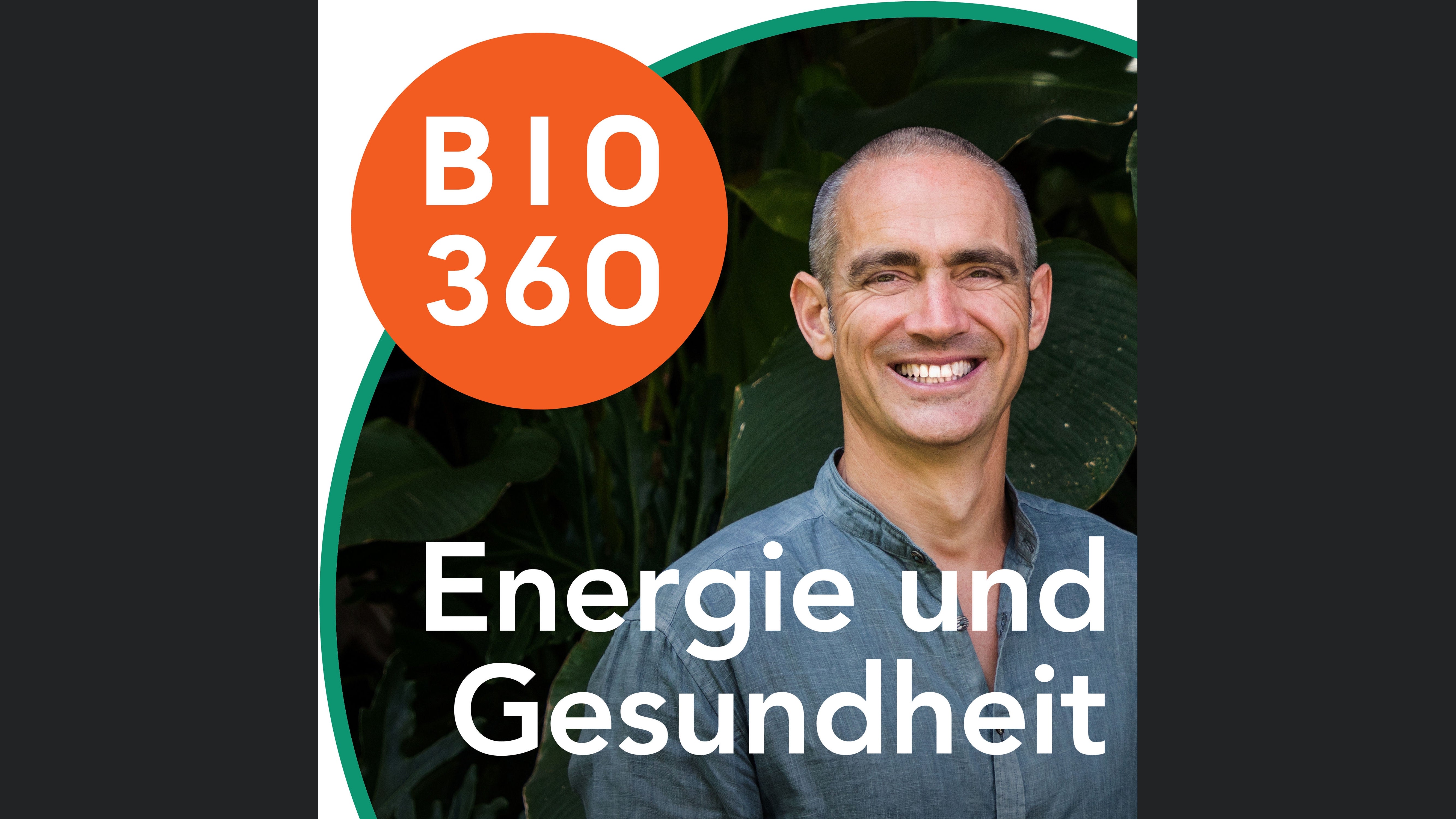 Bio 360 - Zurück ins Leben | Energie und Gesundheit