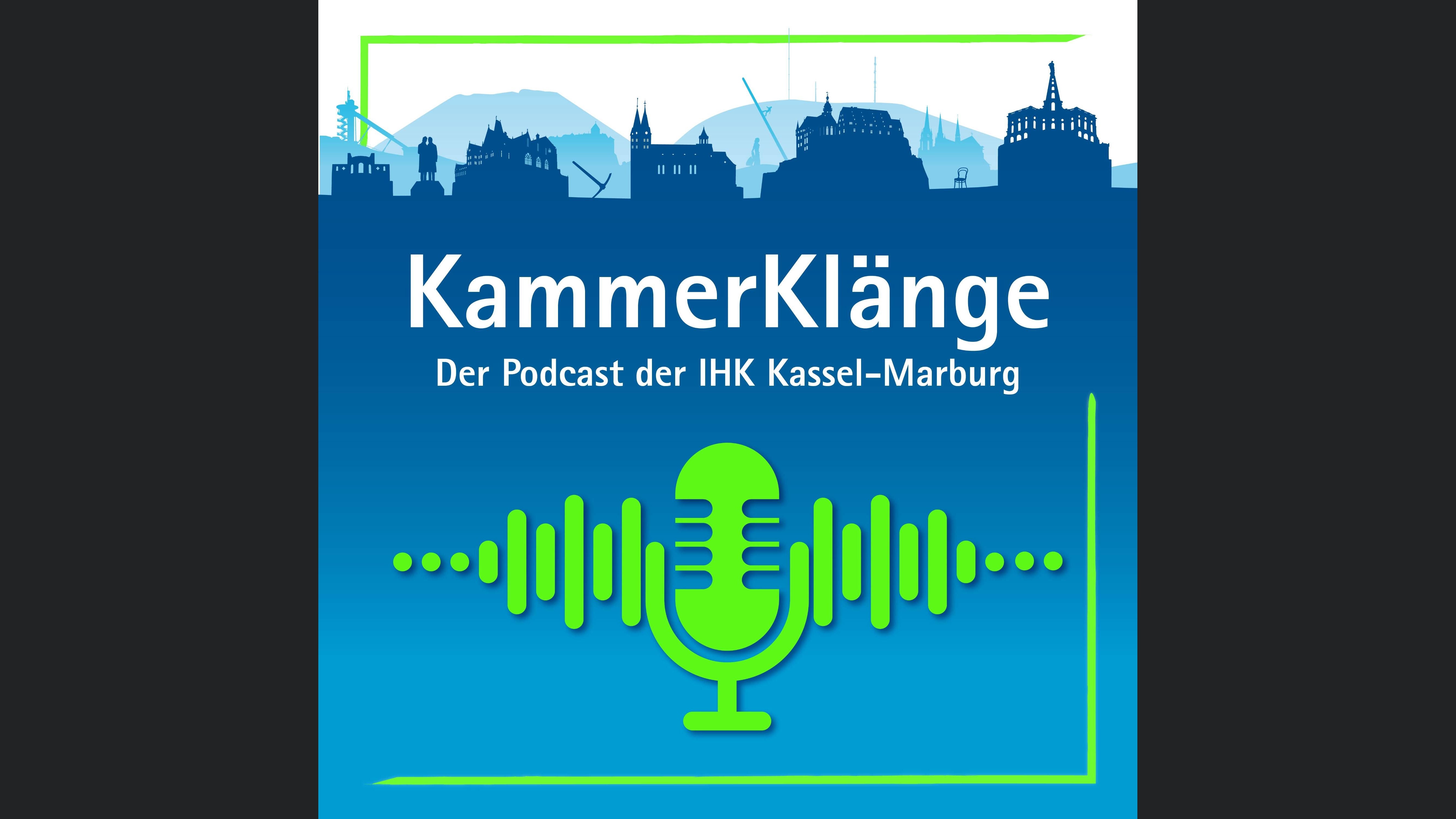 KammerKlänge - Der Podcast der IHK Kassel-Marburg