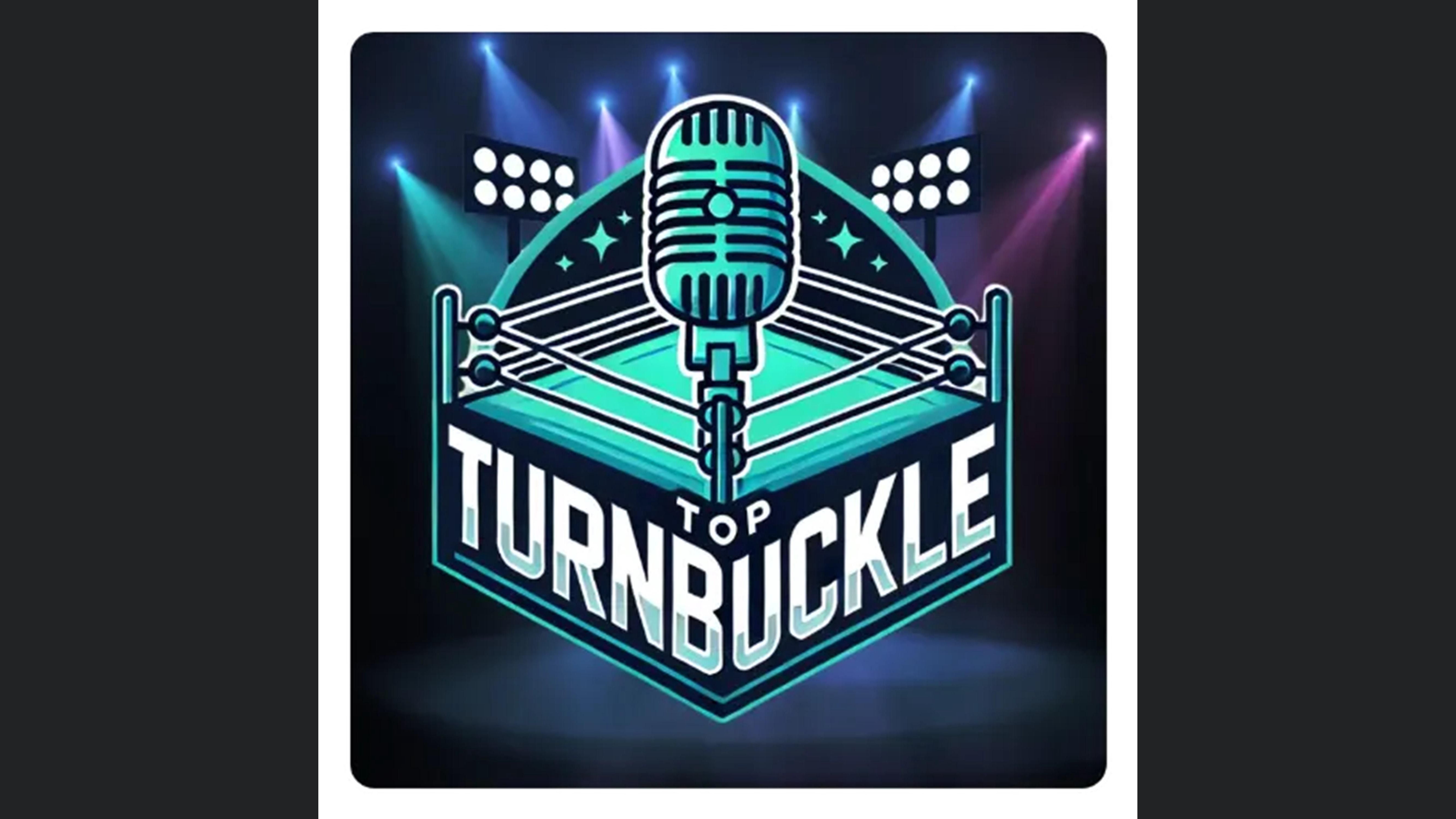 Top Turnbuckle Talk
