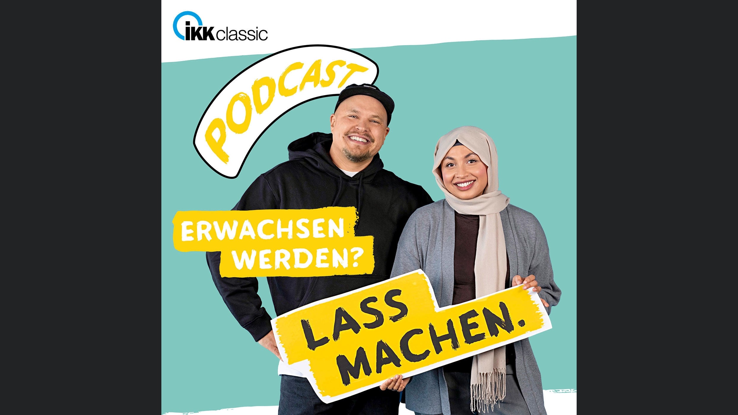 Erwachsen werden? Lass machen.