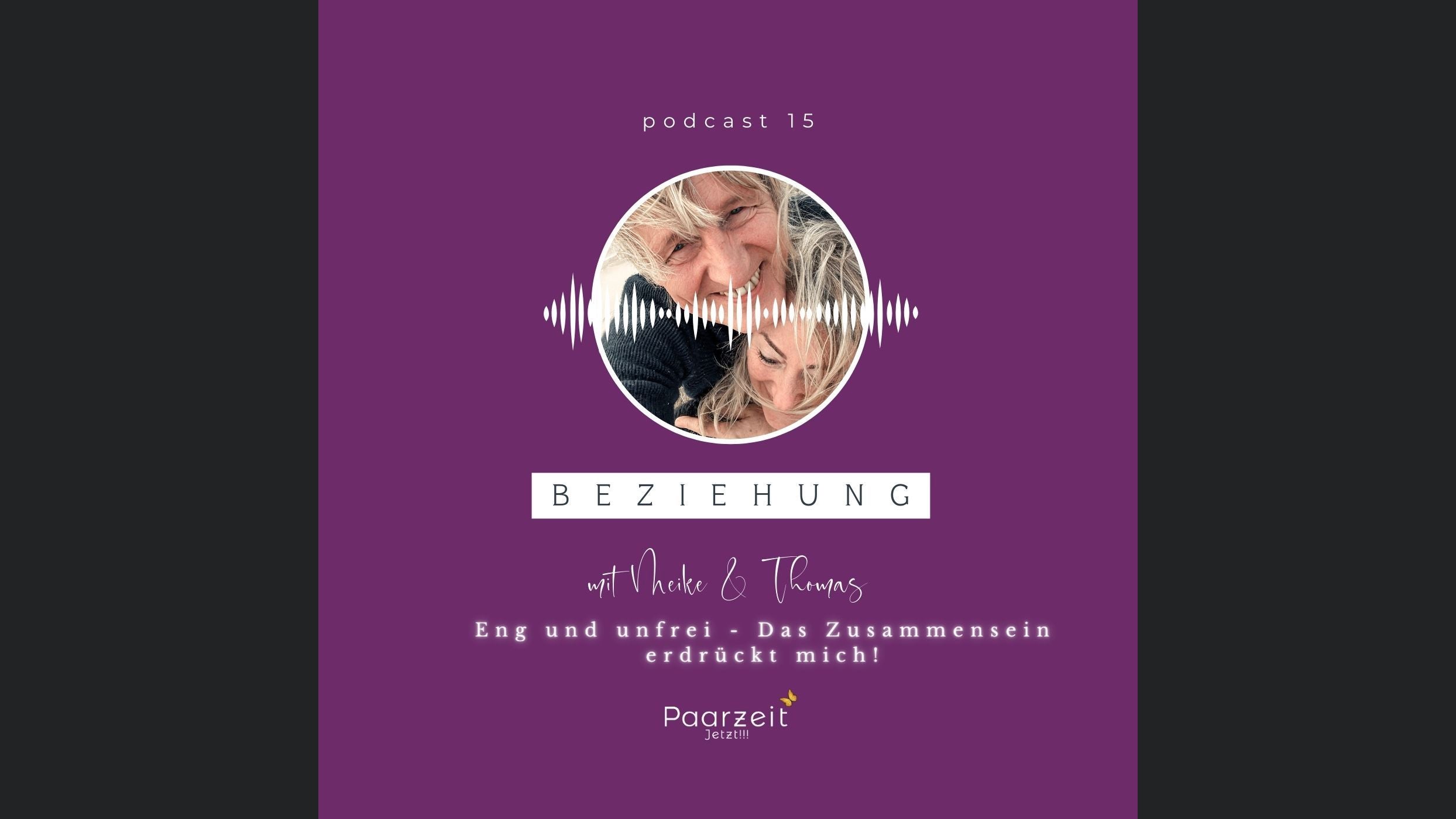 Zu eng und unfrei - Das Zusammensein erdrückt mich.