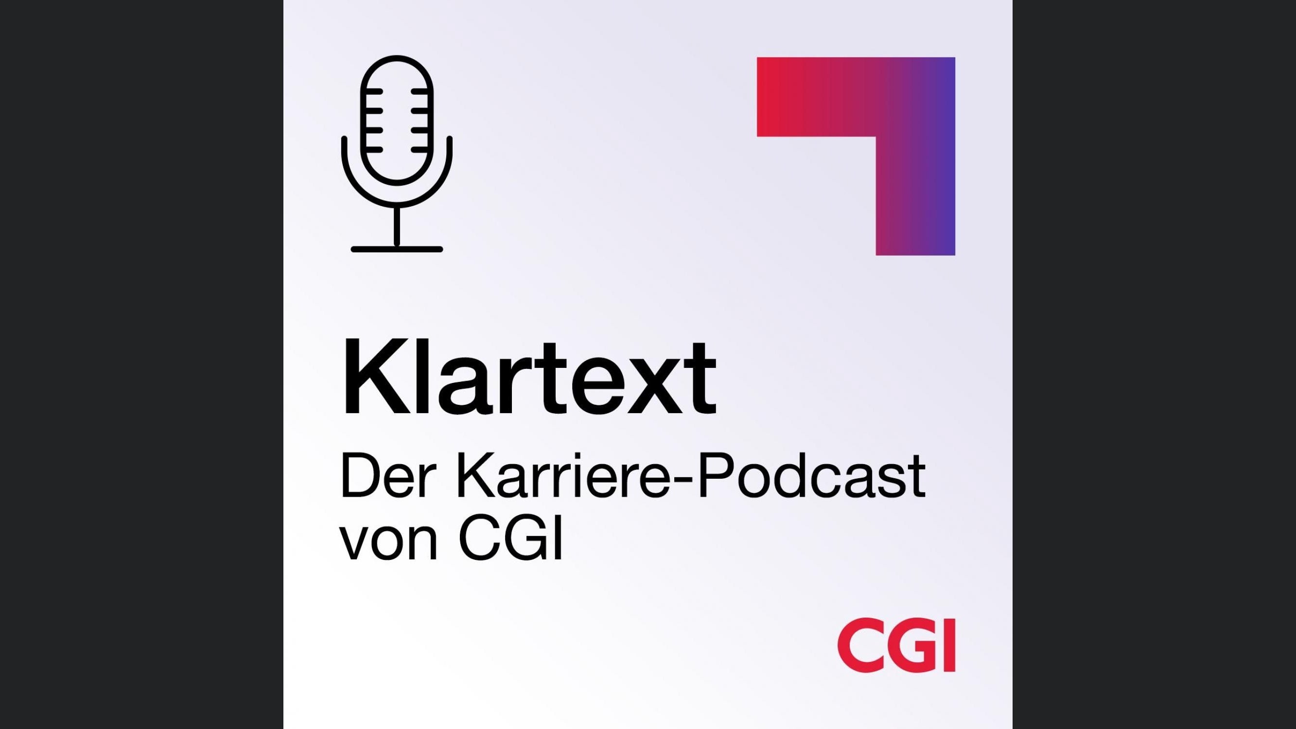 Klartext – Dein Karriere-Podcast von CGI
