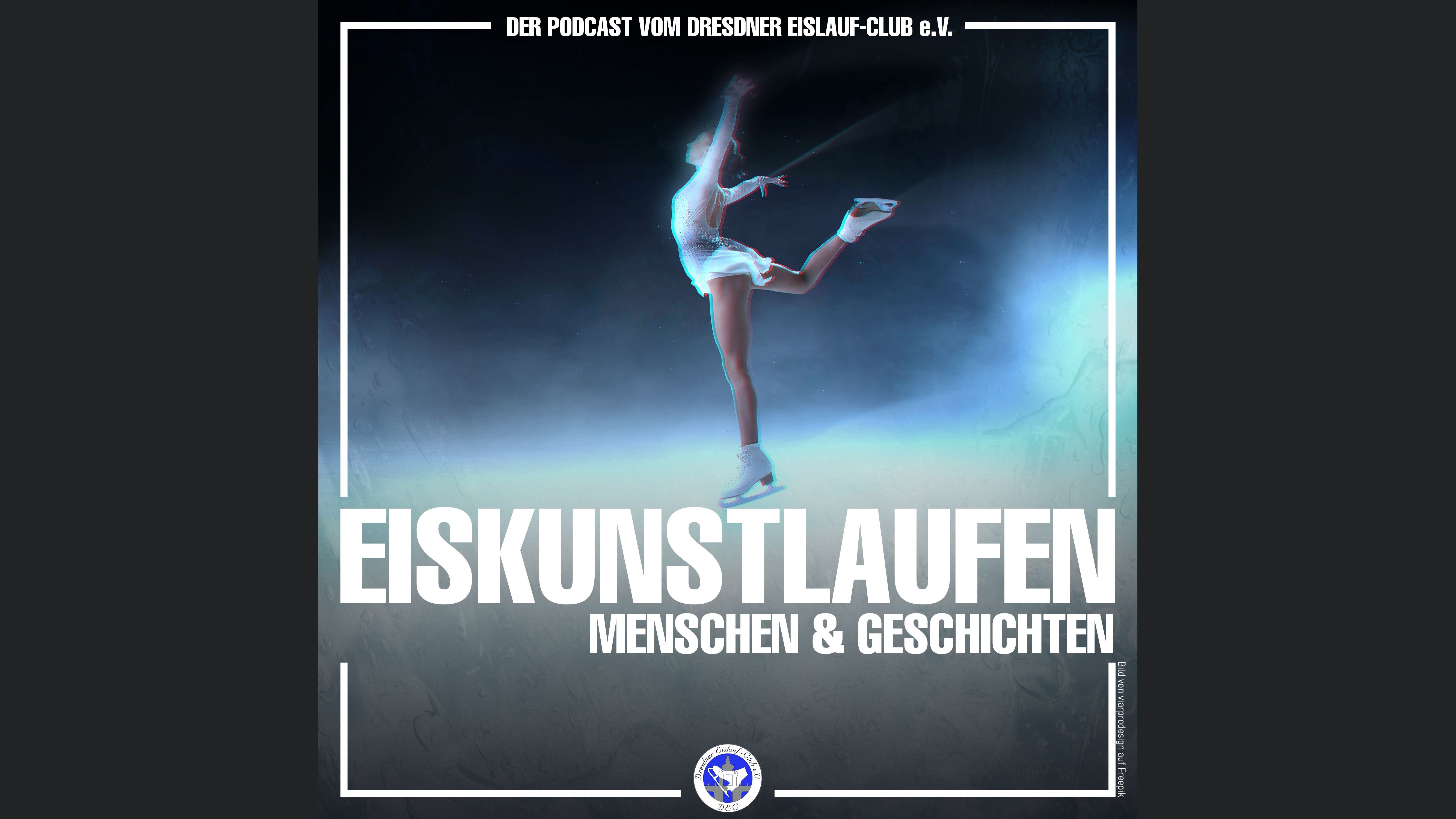 Eiskunstlaufen - Menschen und Geschichten: Der Podcast vom Dresdner Eislauf-Club e.V.