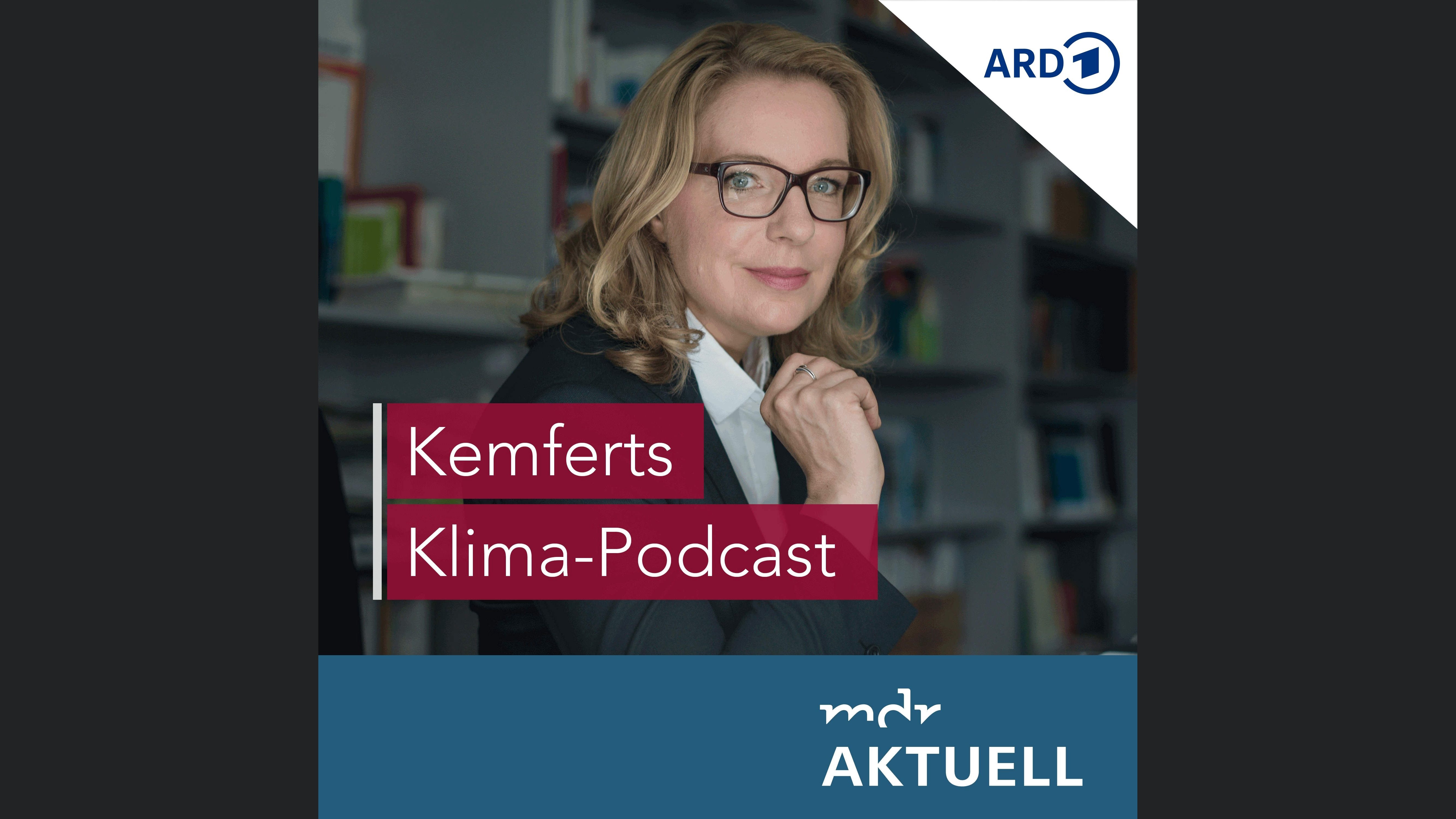 Kemferts Klima-Podcast