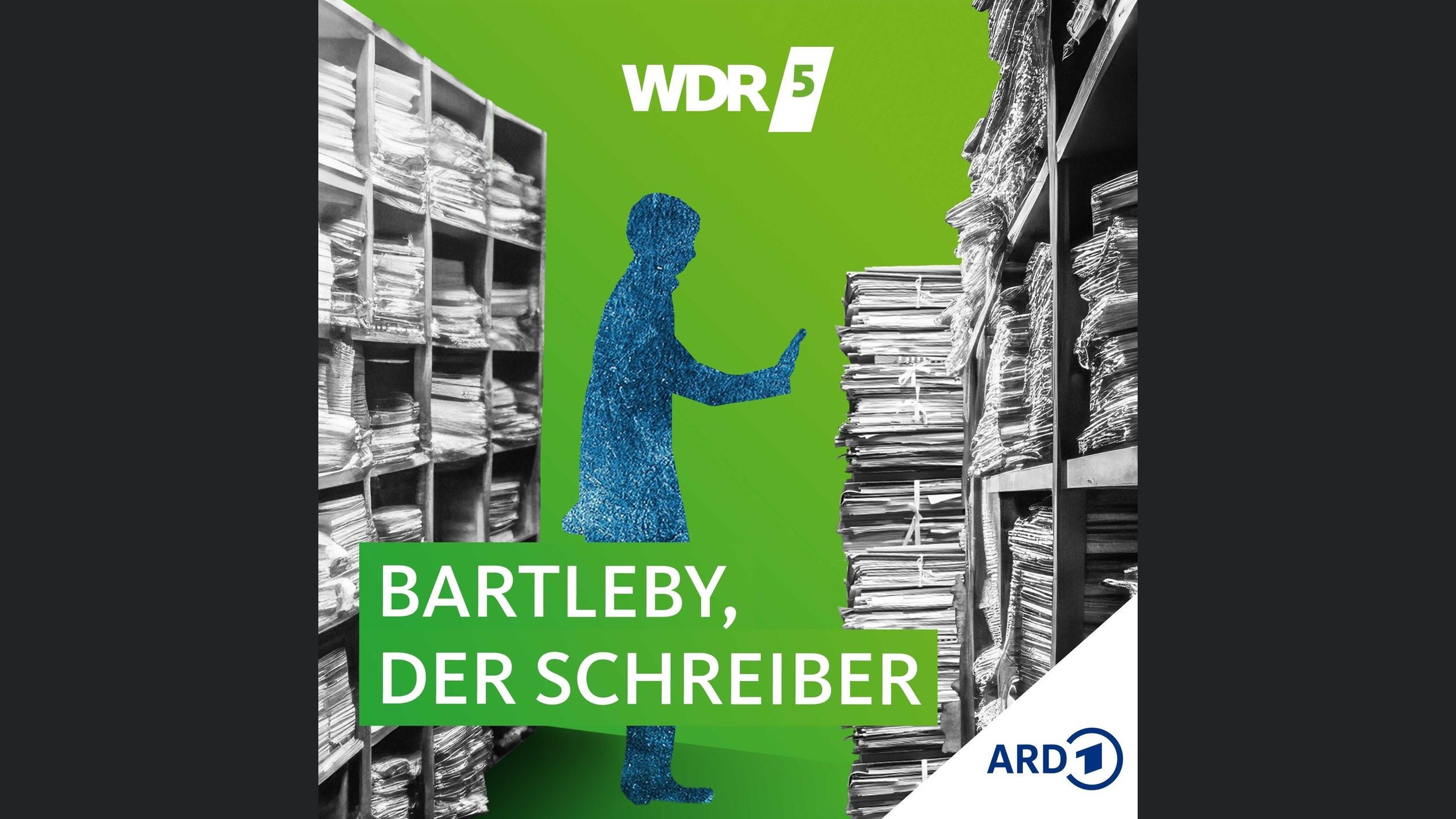 WDR 5 Bartleby, der Schreiber - Hörbuch
