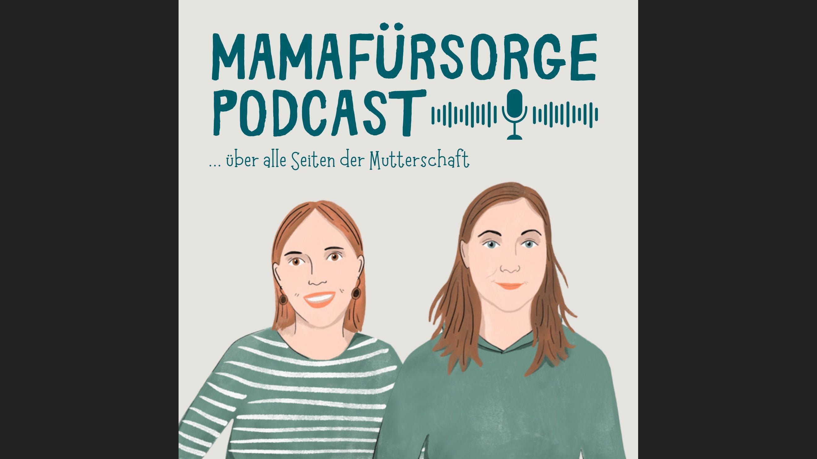 Mamafürsorge - Dein Podcast für alle Seiten der Mutterschaft