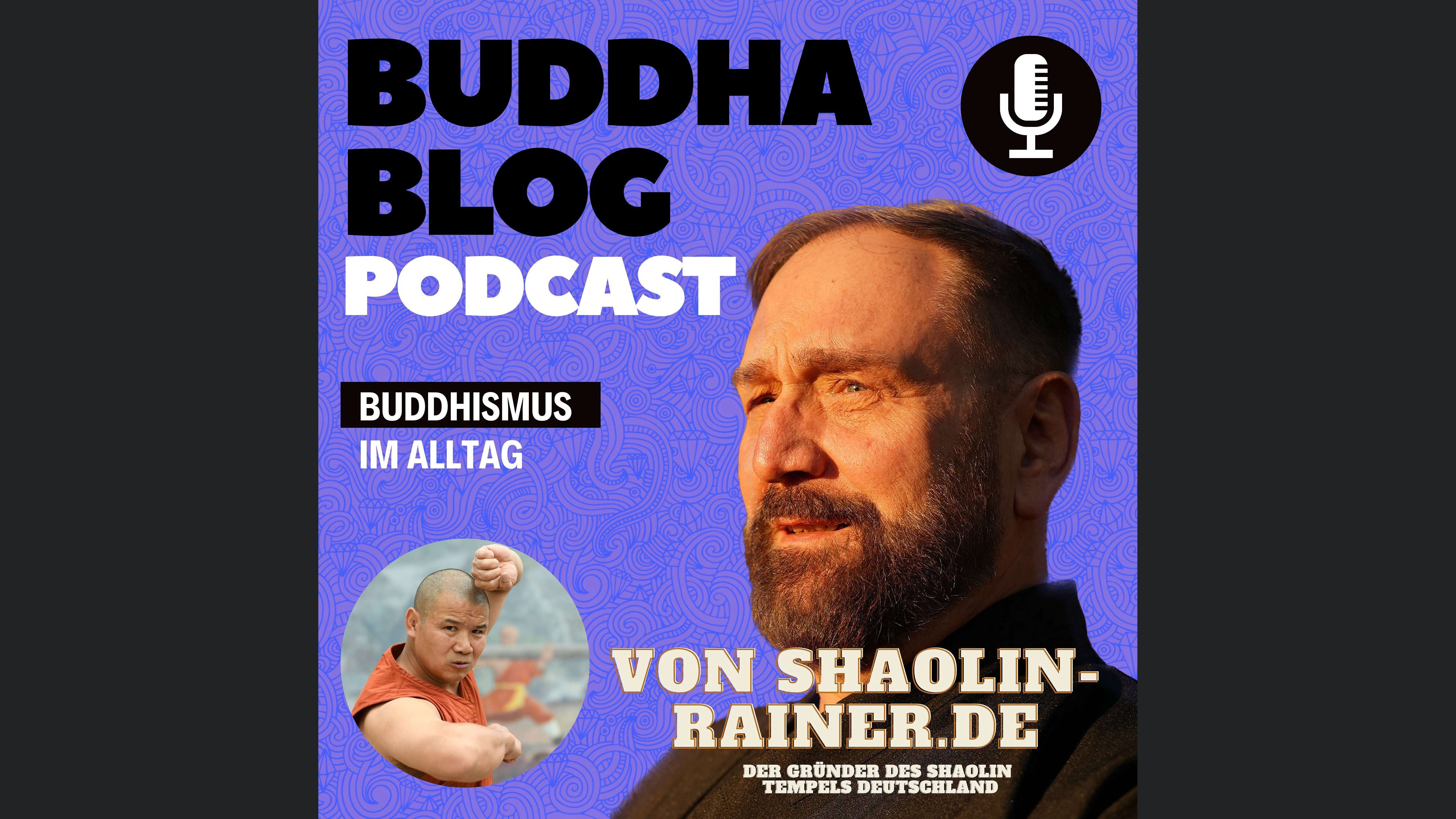Buddha Blog - Buddhismus im Alltag