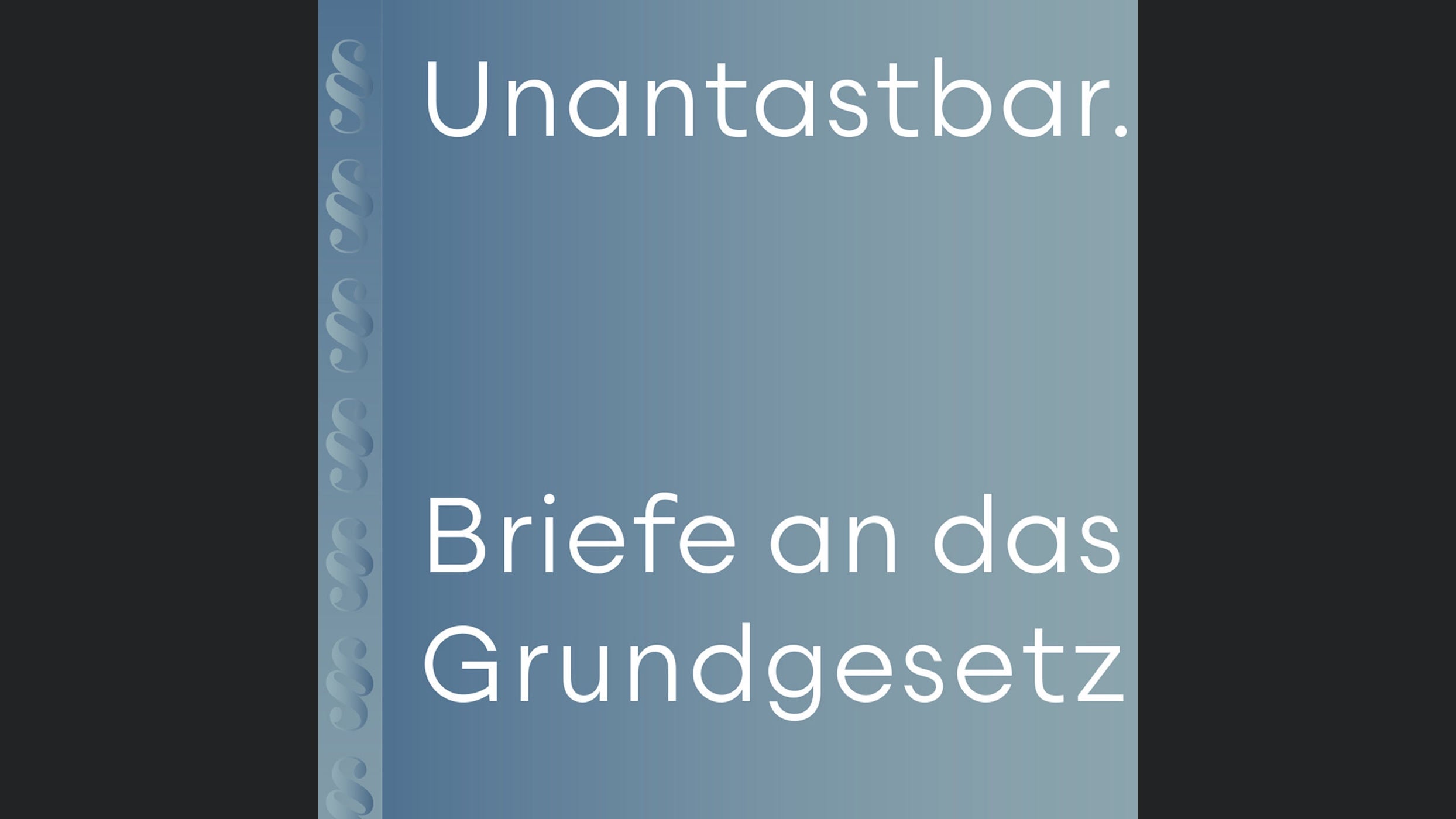 unantastbar - Briefe an das Grundgesetz - ein Bücherpiraten-Podcast