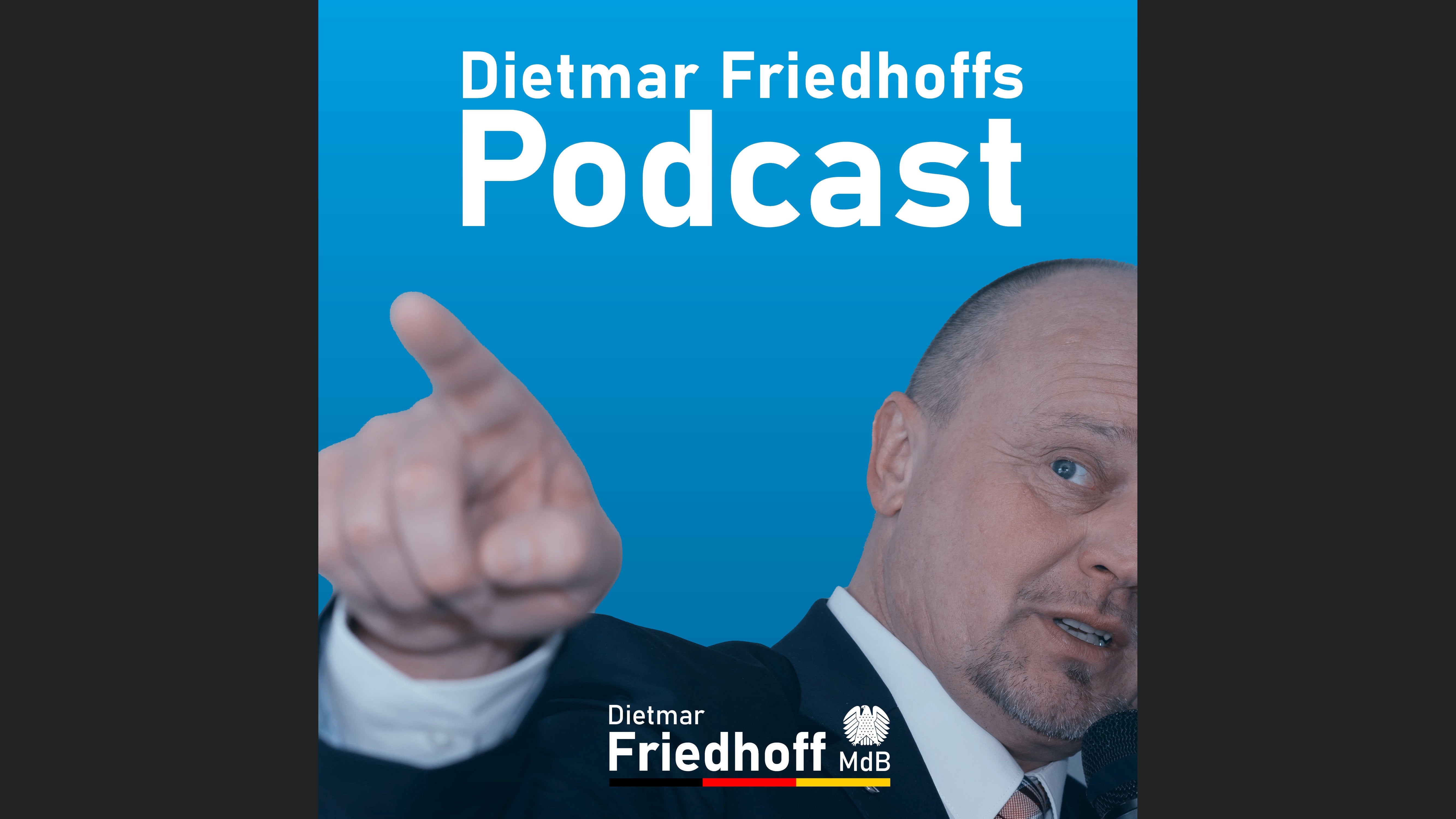 Dietmar Friedhoffs Podcast