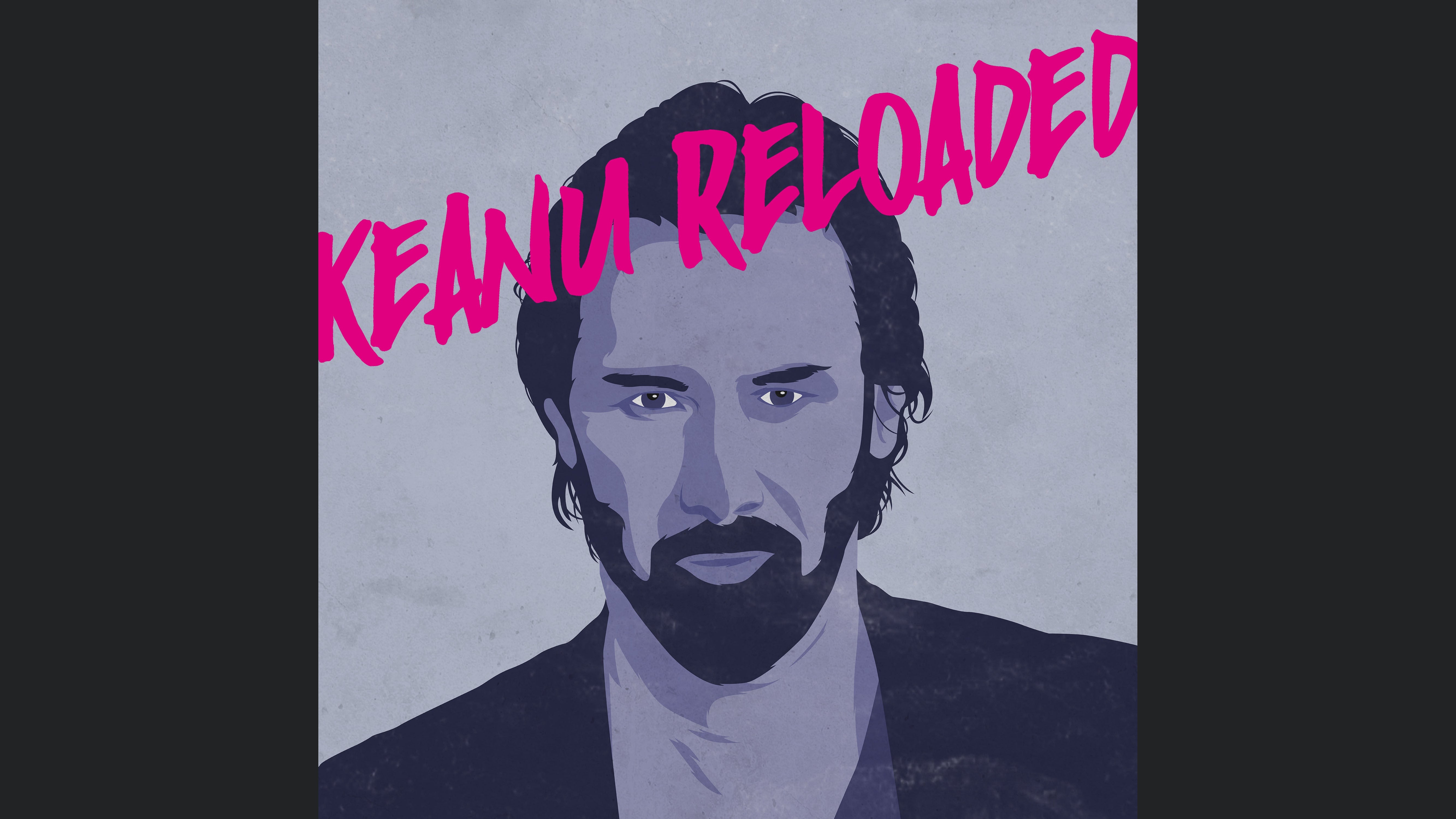Keanu Reloaded