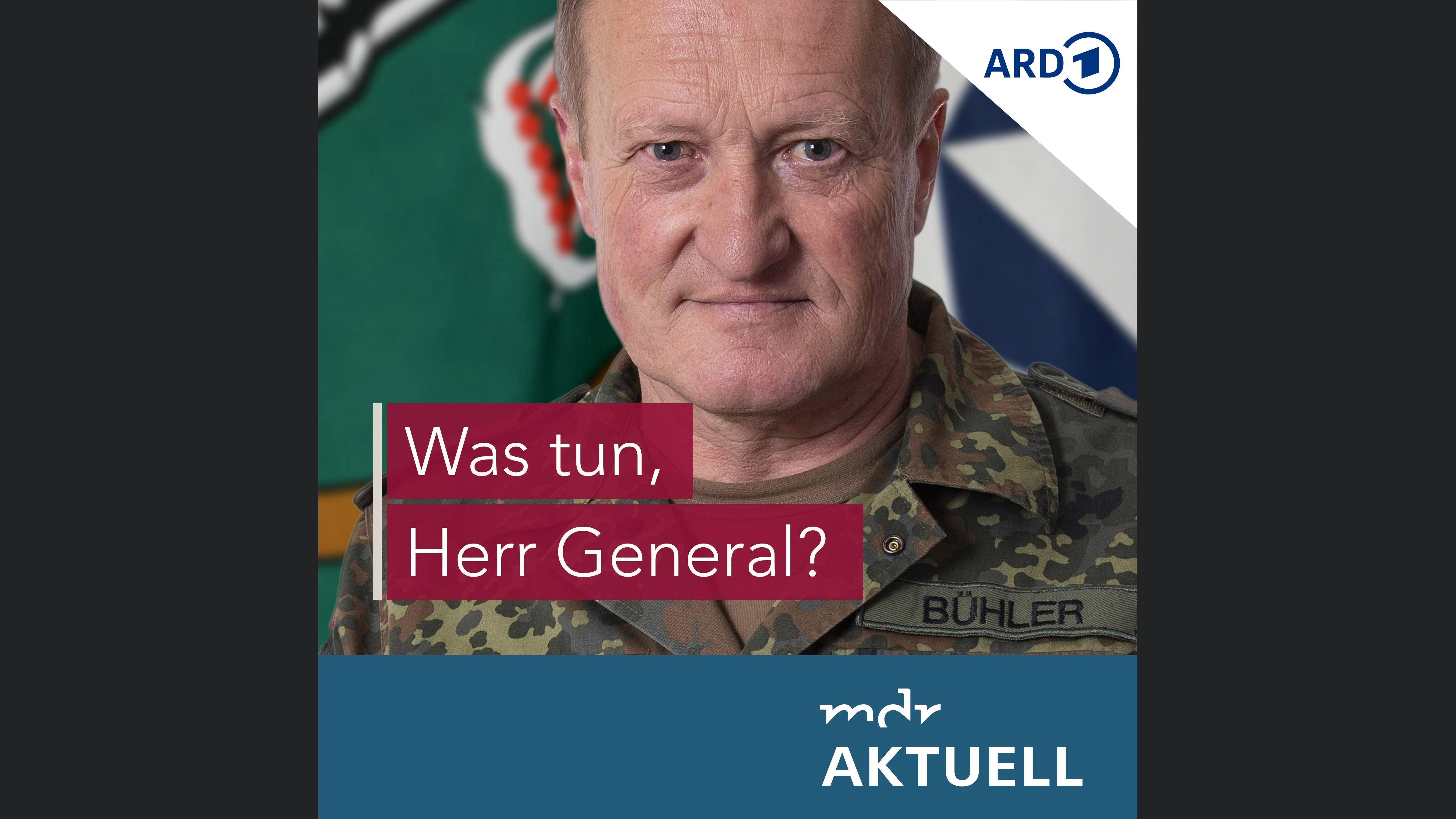 Was tun, Herr General? - Der Podcast zum Ukraine-Krieg