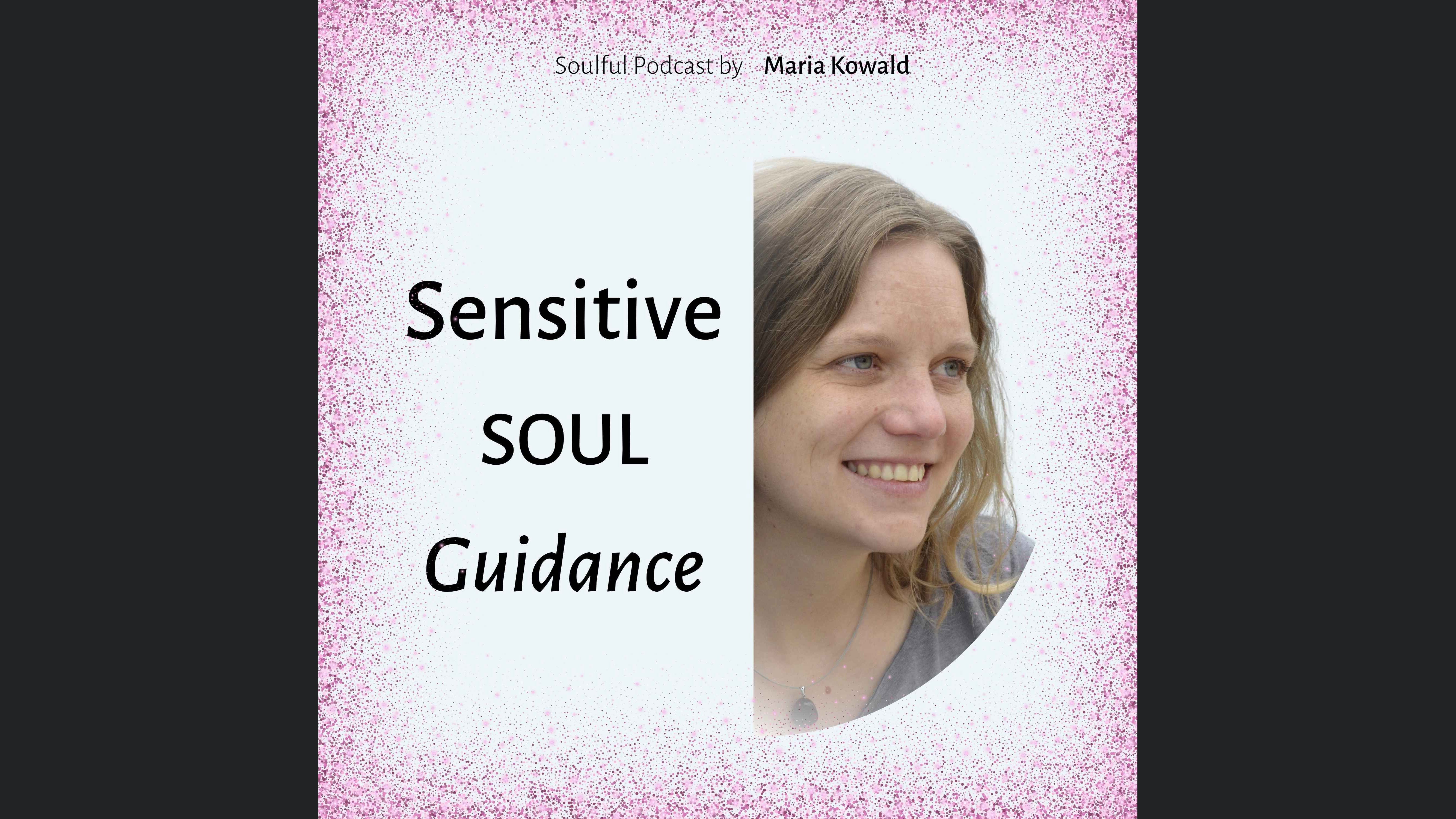 Sensitive Soul Guidance