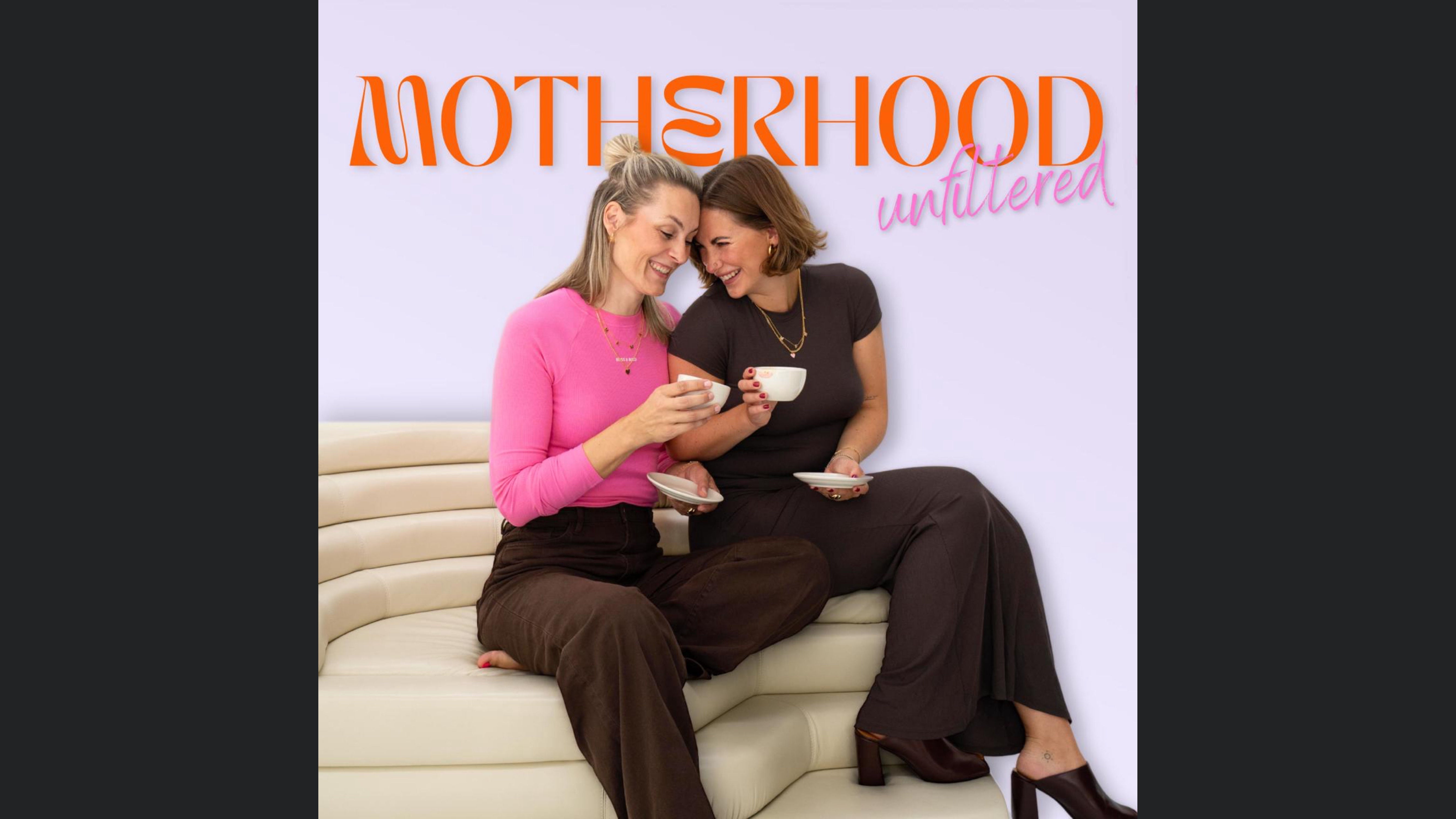 Motherhood Unfiltered