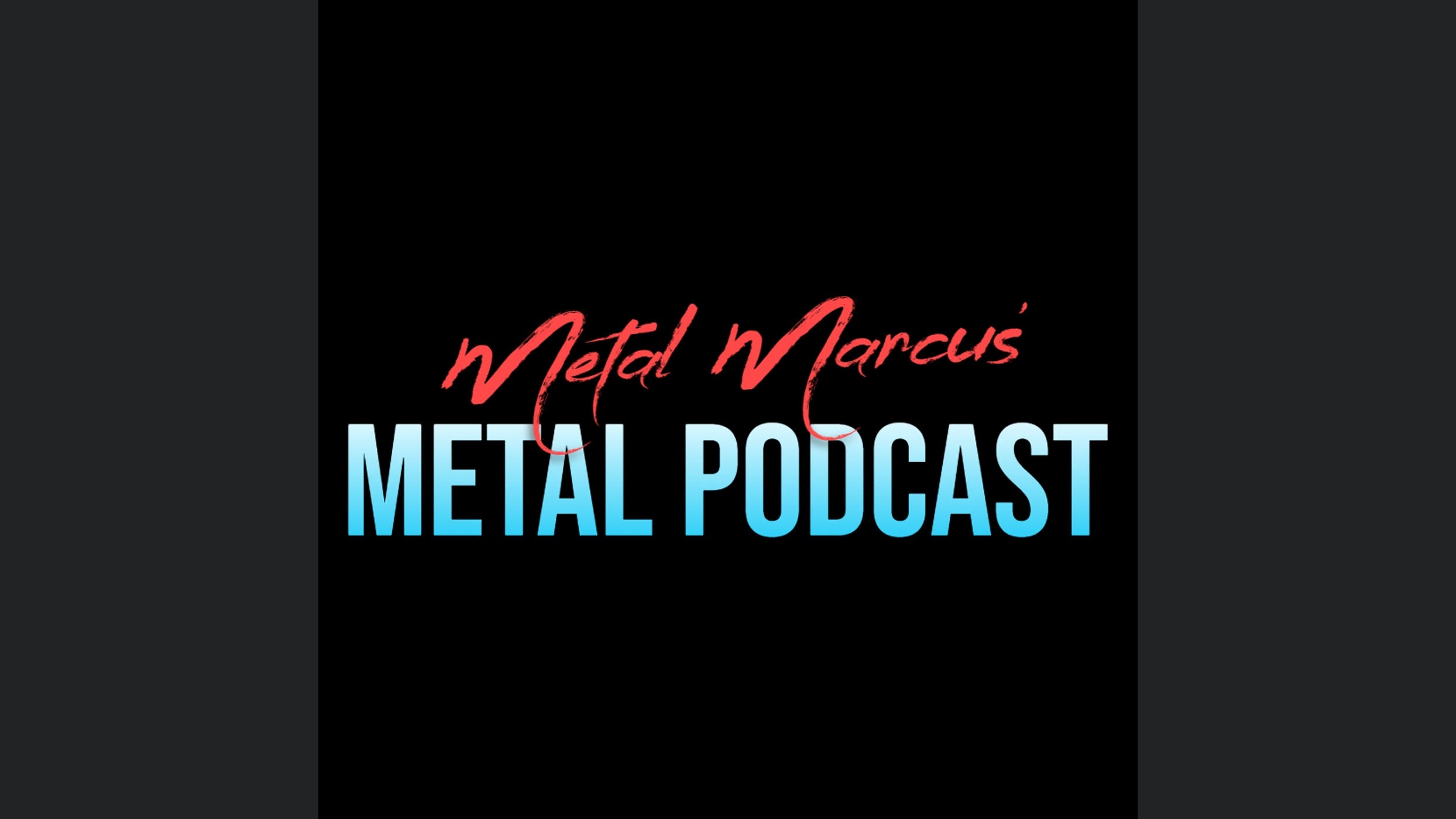 Metal Marcus' Metal Podcast