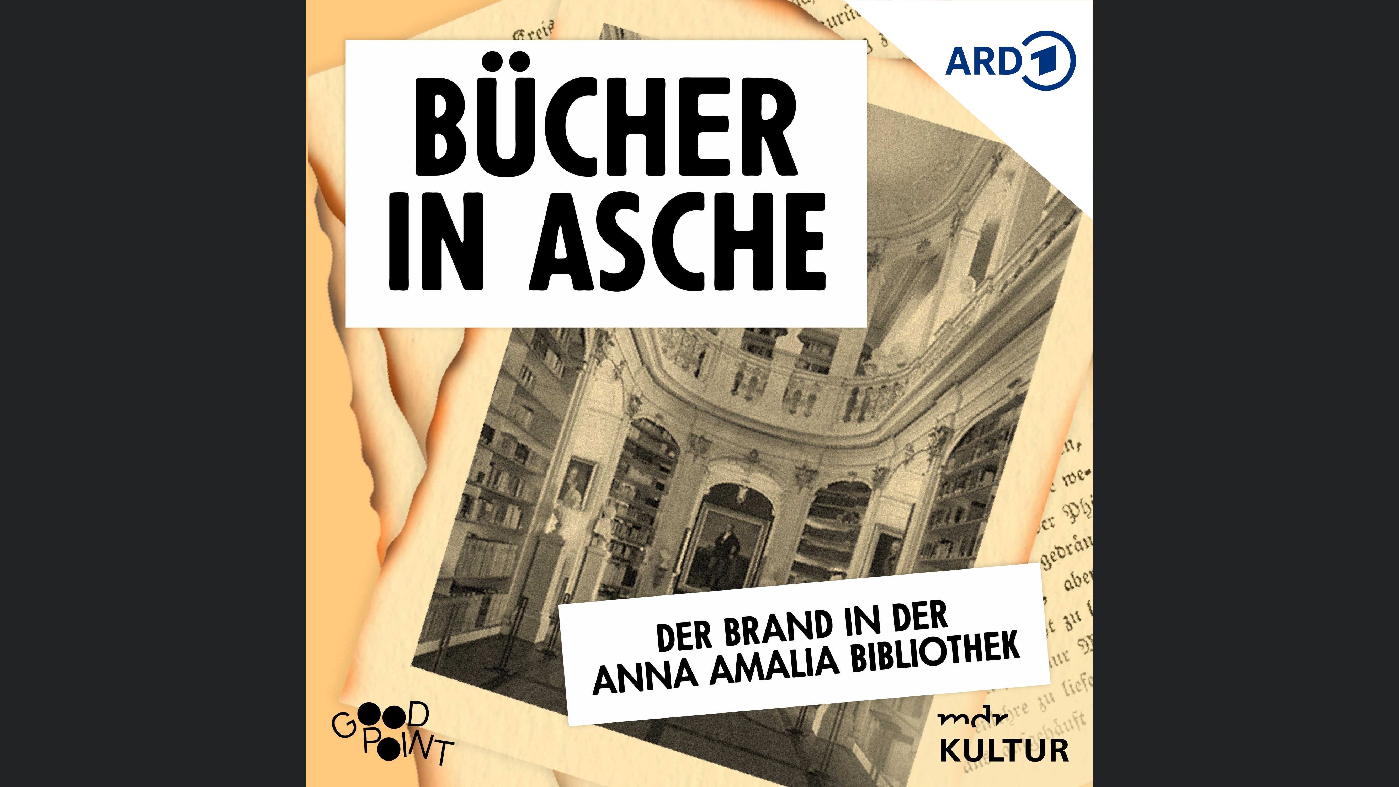 Bücher in Asche – Der Brand in der Anna Amalia Bibliothek