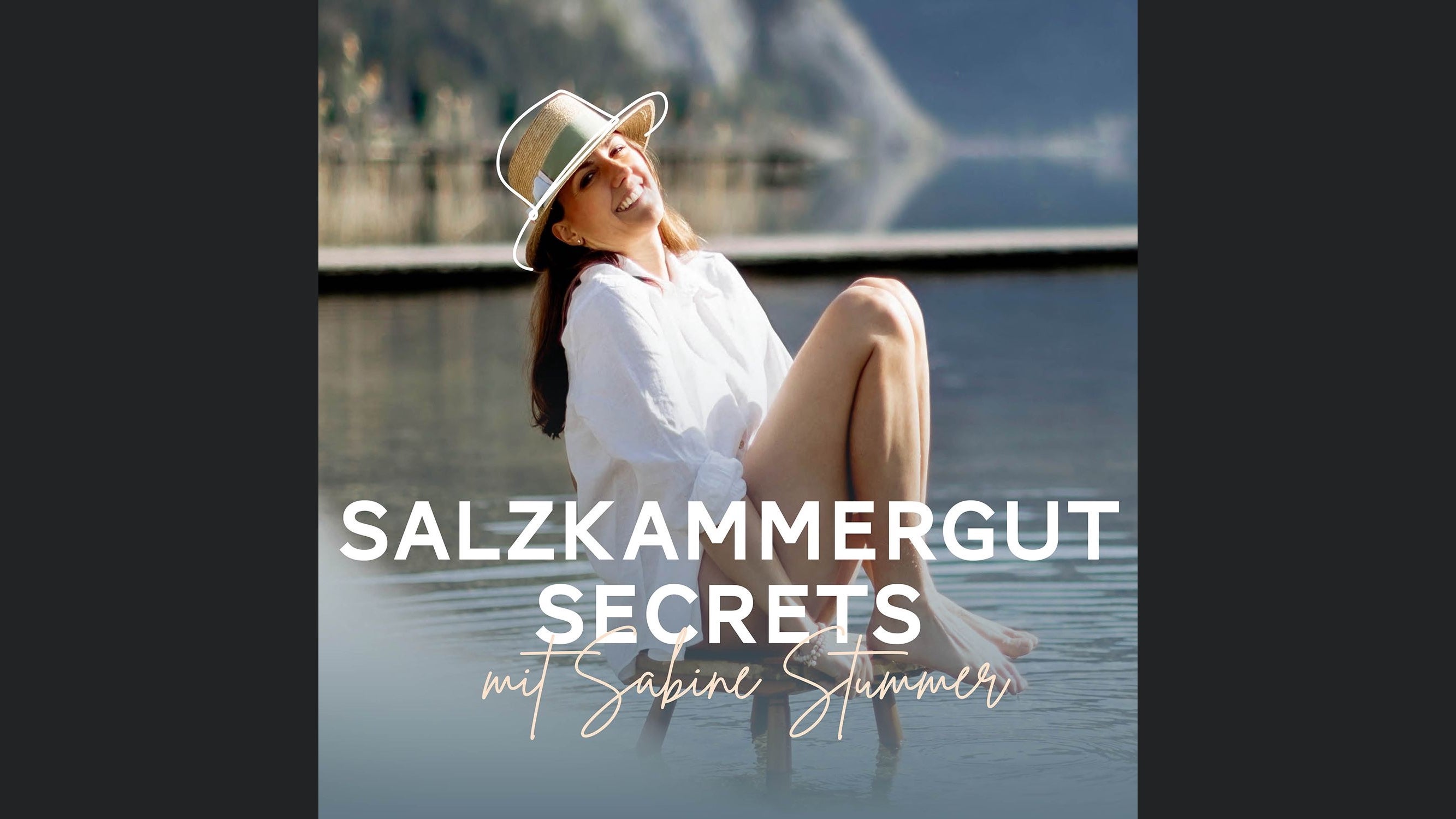 Salzkammergut Secrets - mit Sabine Stummer