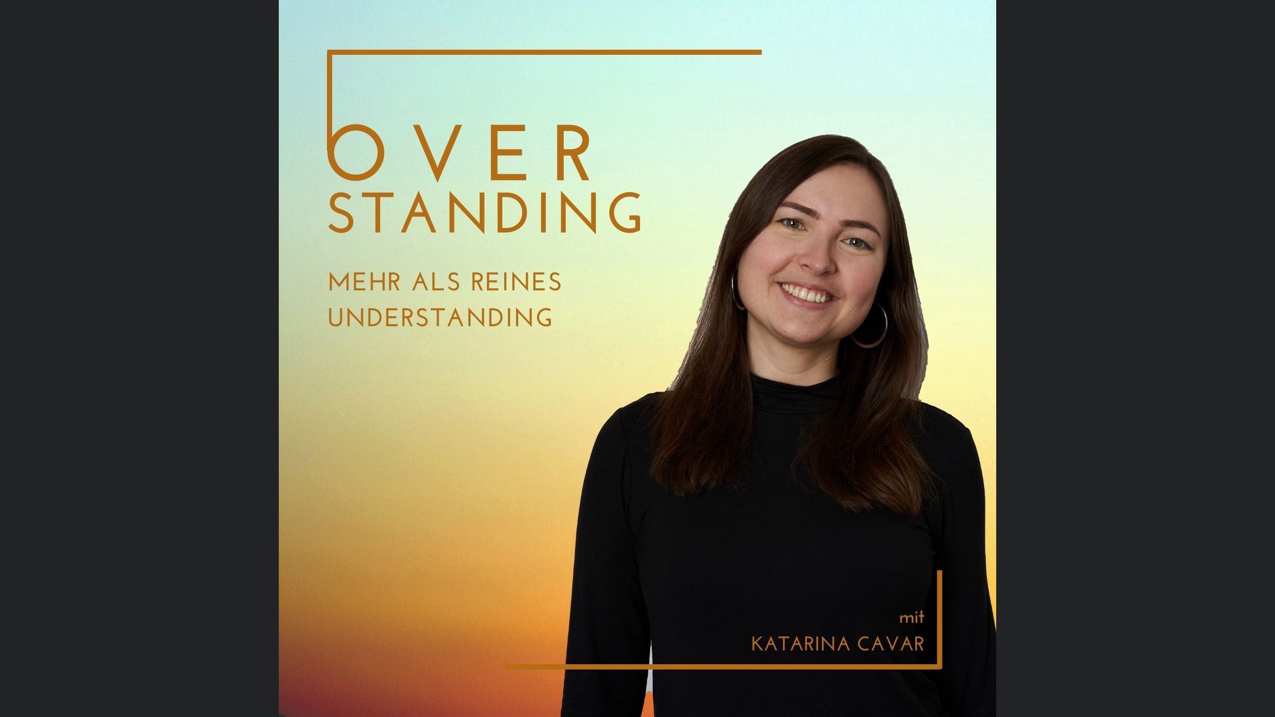 OVERSTANDING - mehr als reines Understanding