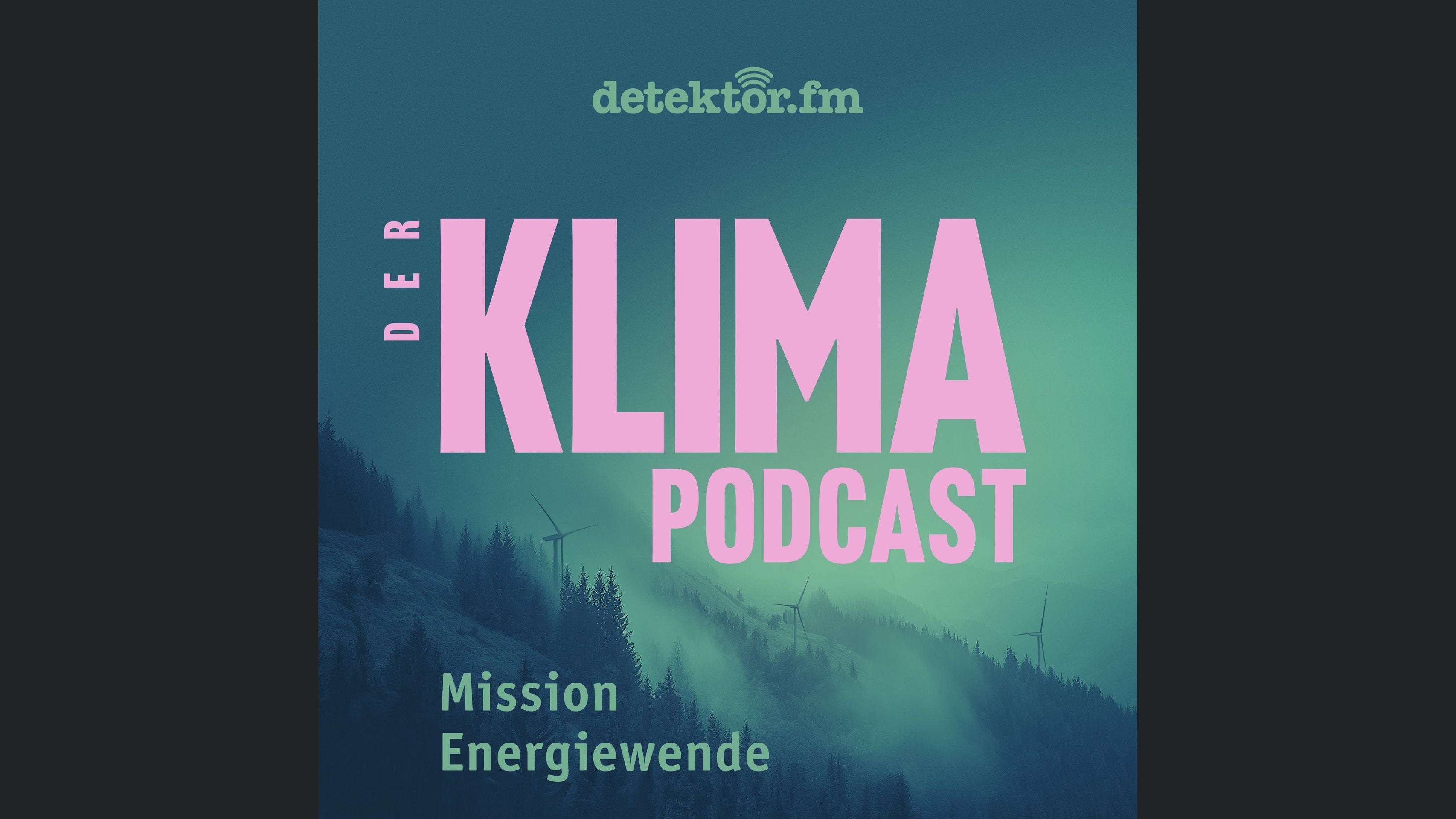 Mission Energiewende – Der Klima-Podcast