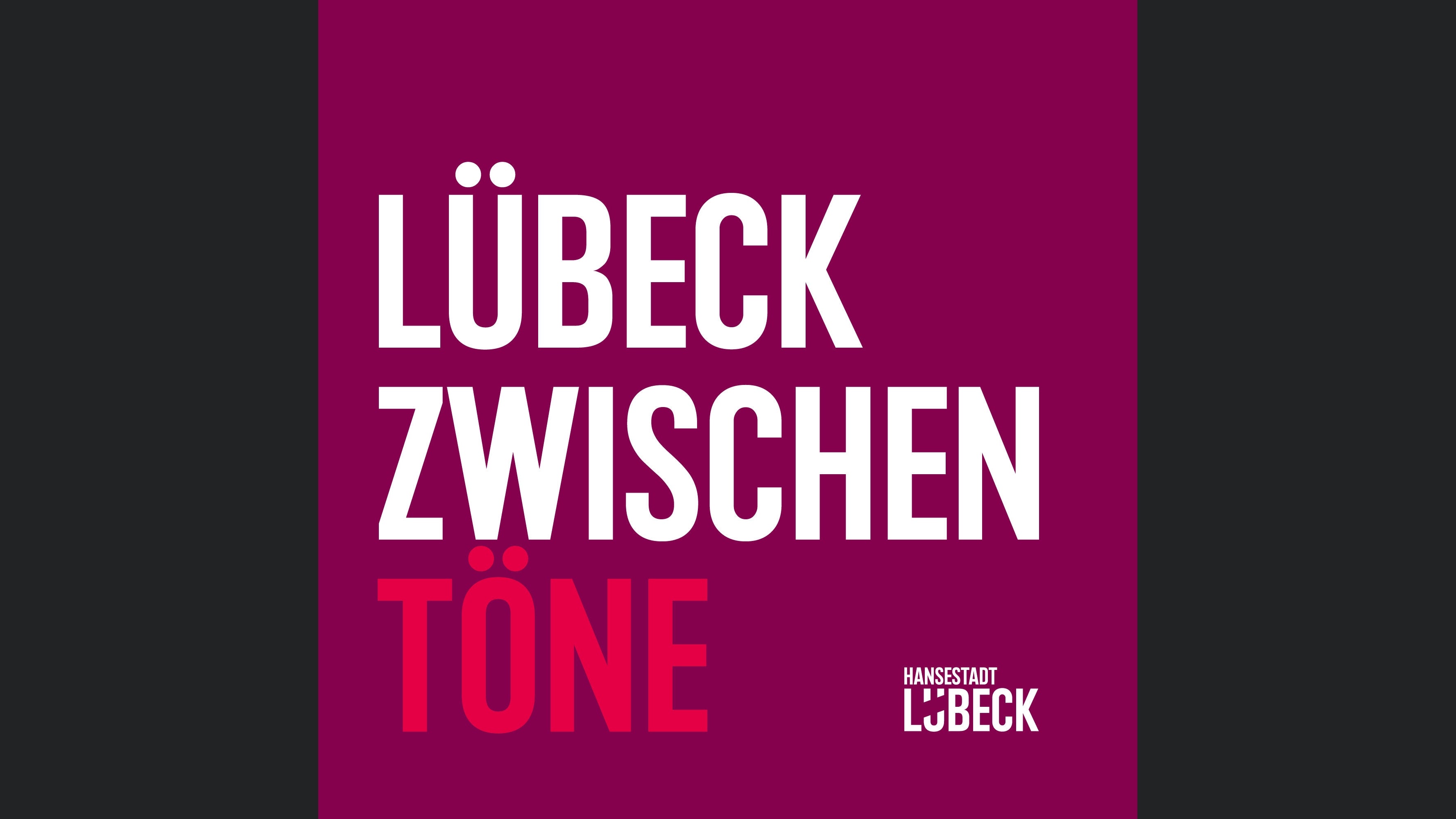 Lübeck Zwischentöne