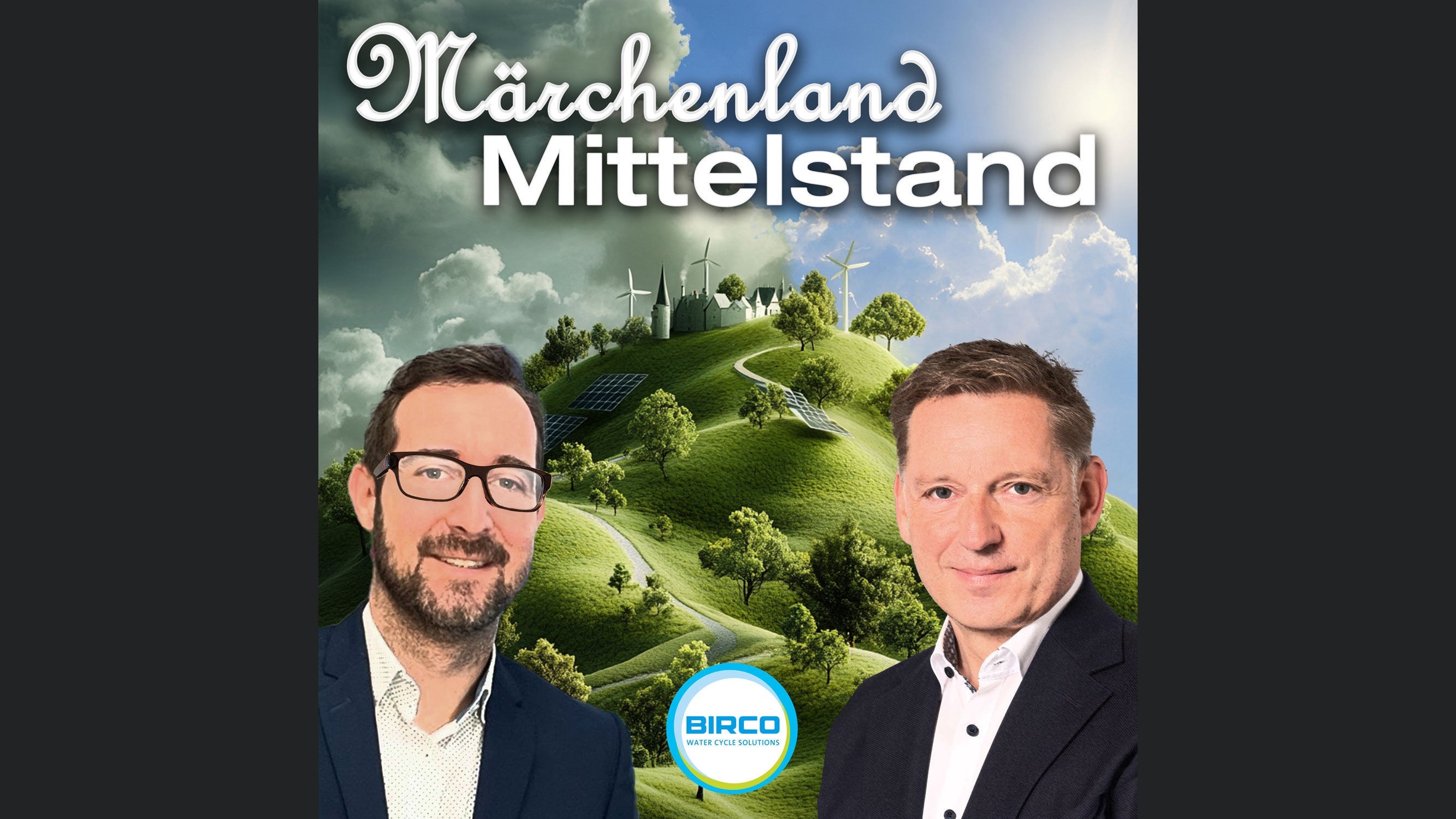Märchenland Mittelstand - Businessabenteuer, Krisenflüche und Zukunftshoffnung