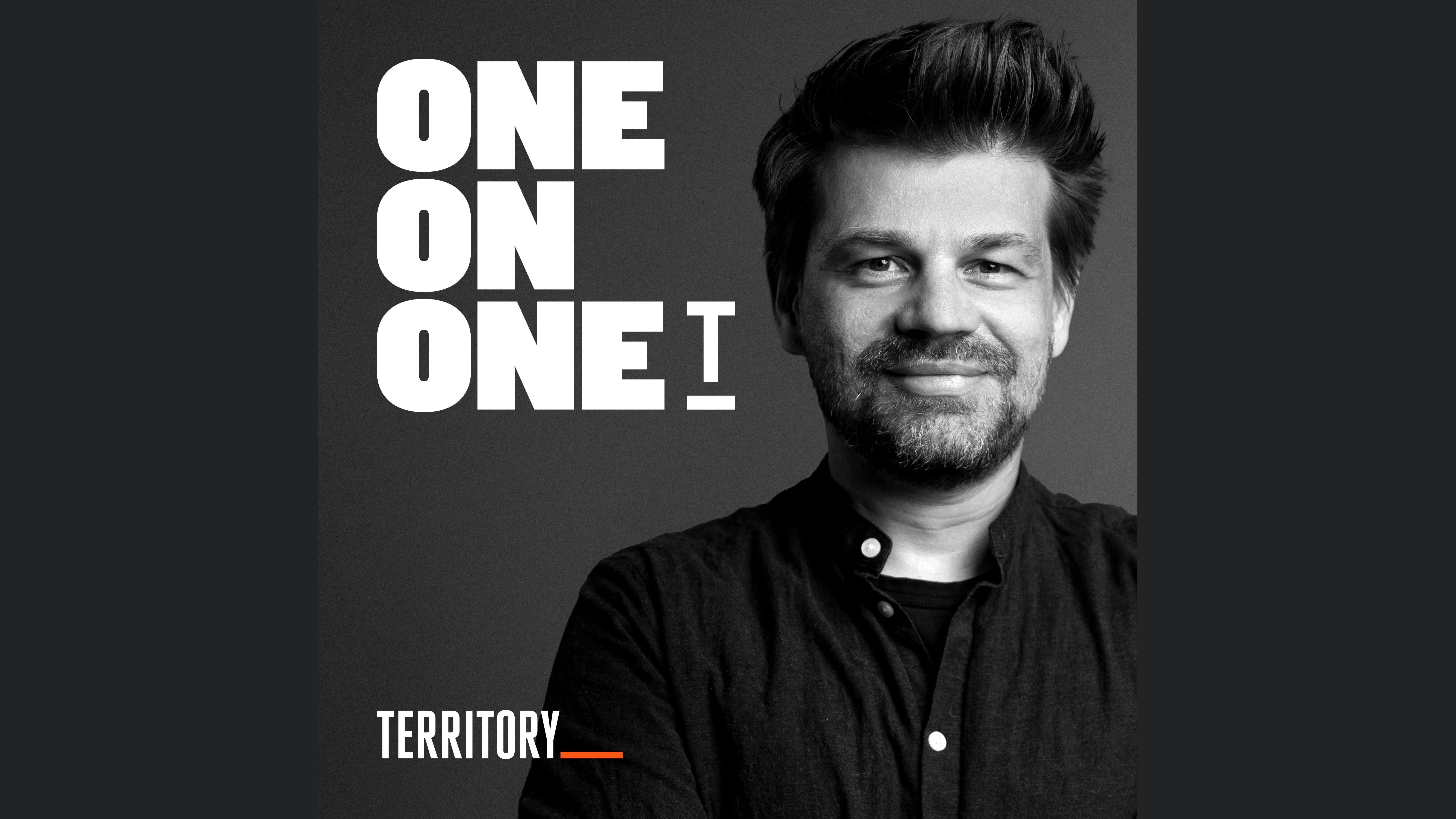 One on One – TERRITORY