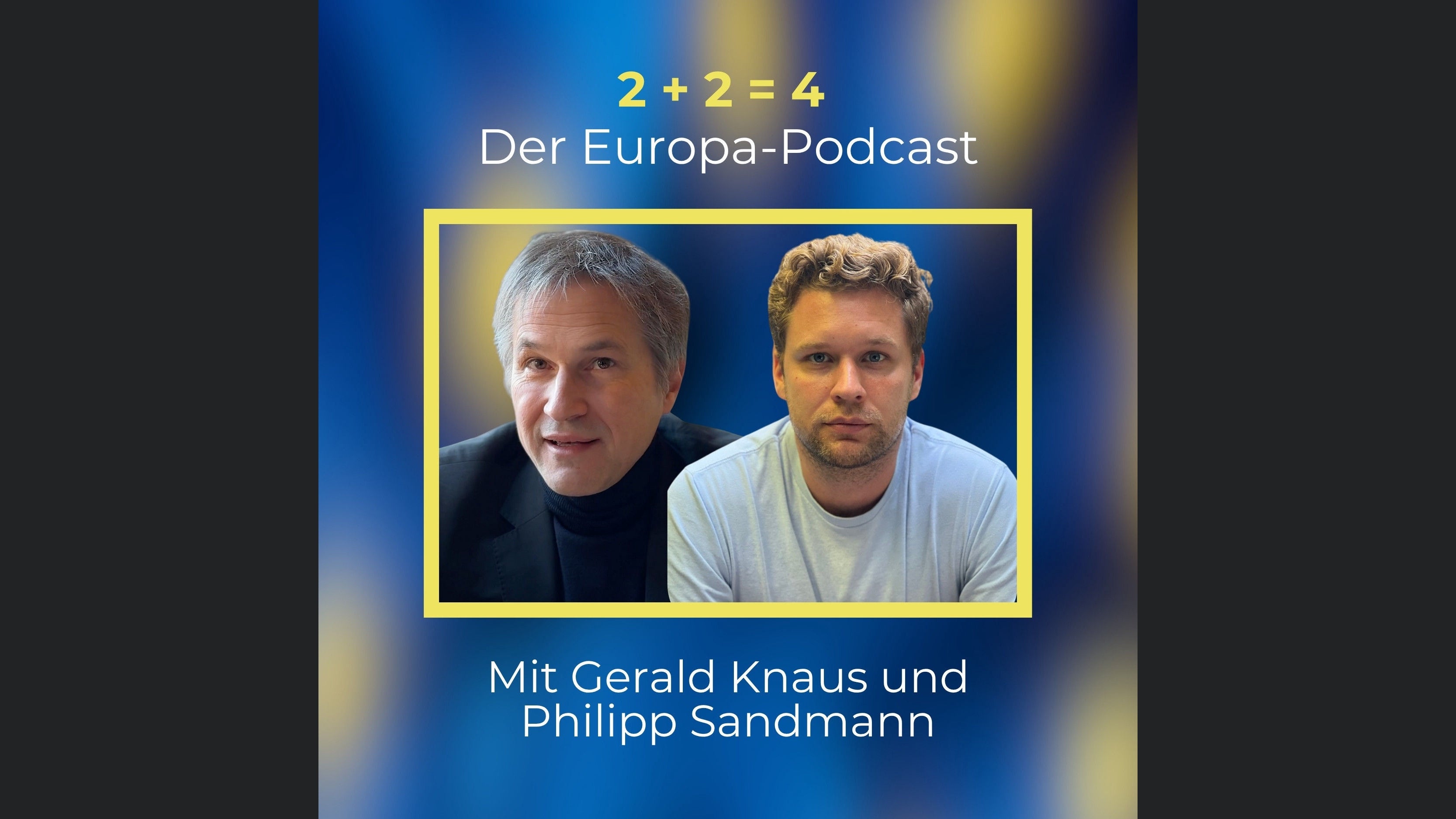 2plus2ist4 - Der Europa-Podcast