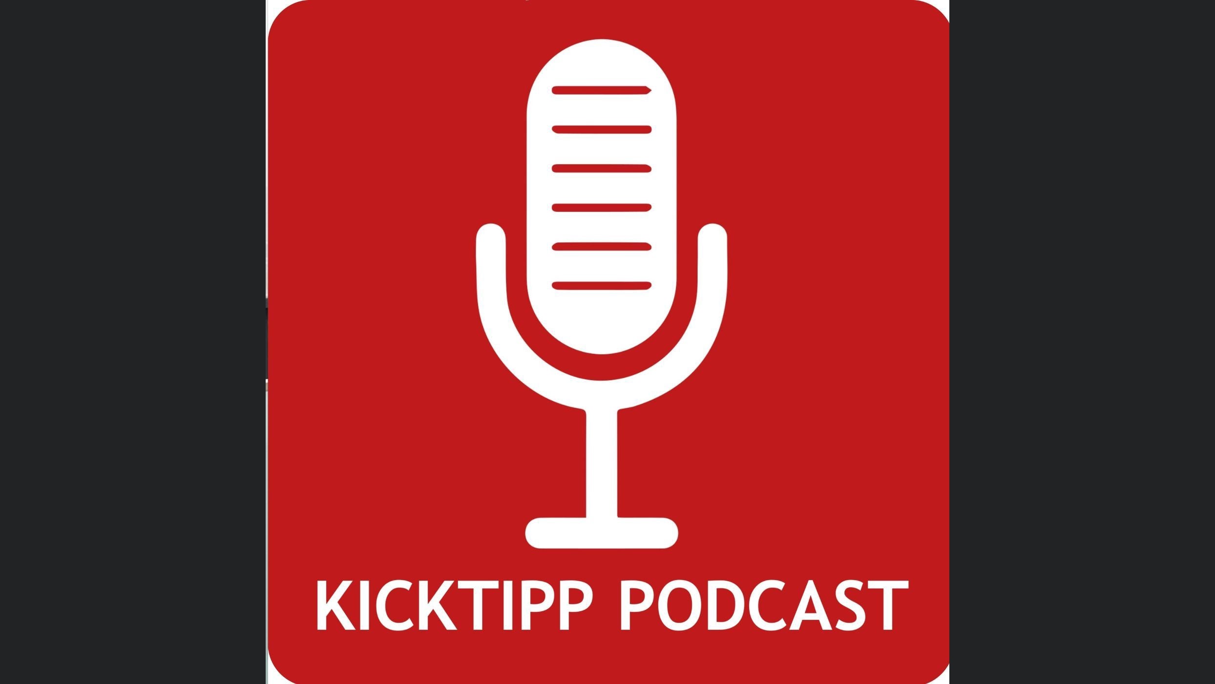 Kicktipp Podcast - Das Tippspiel für Deine Ohren