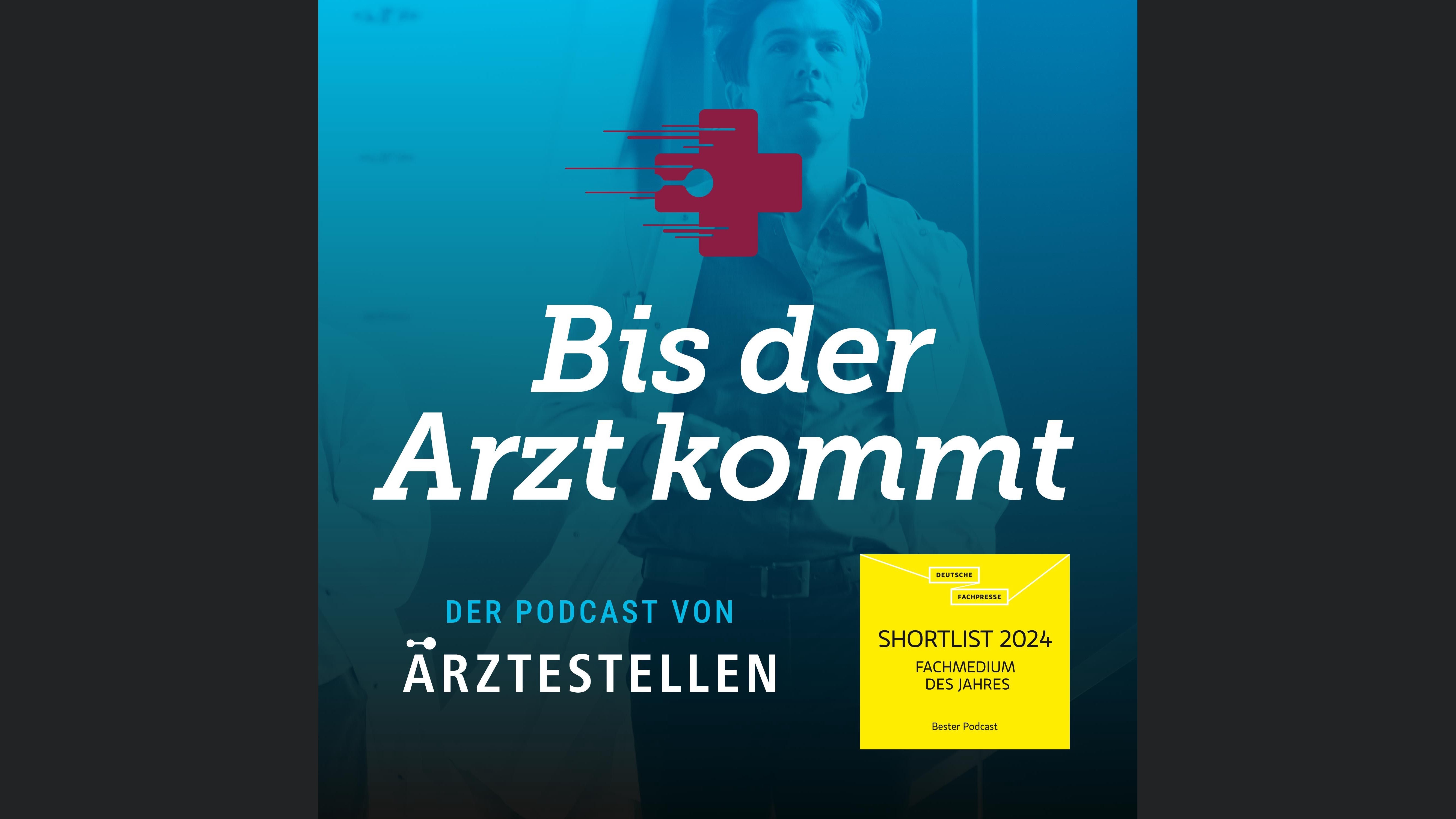 Bis der Arzt kommt - der Recruiting-Podcast von ÄRZTESTELLEN