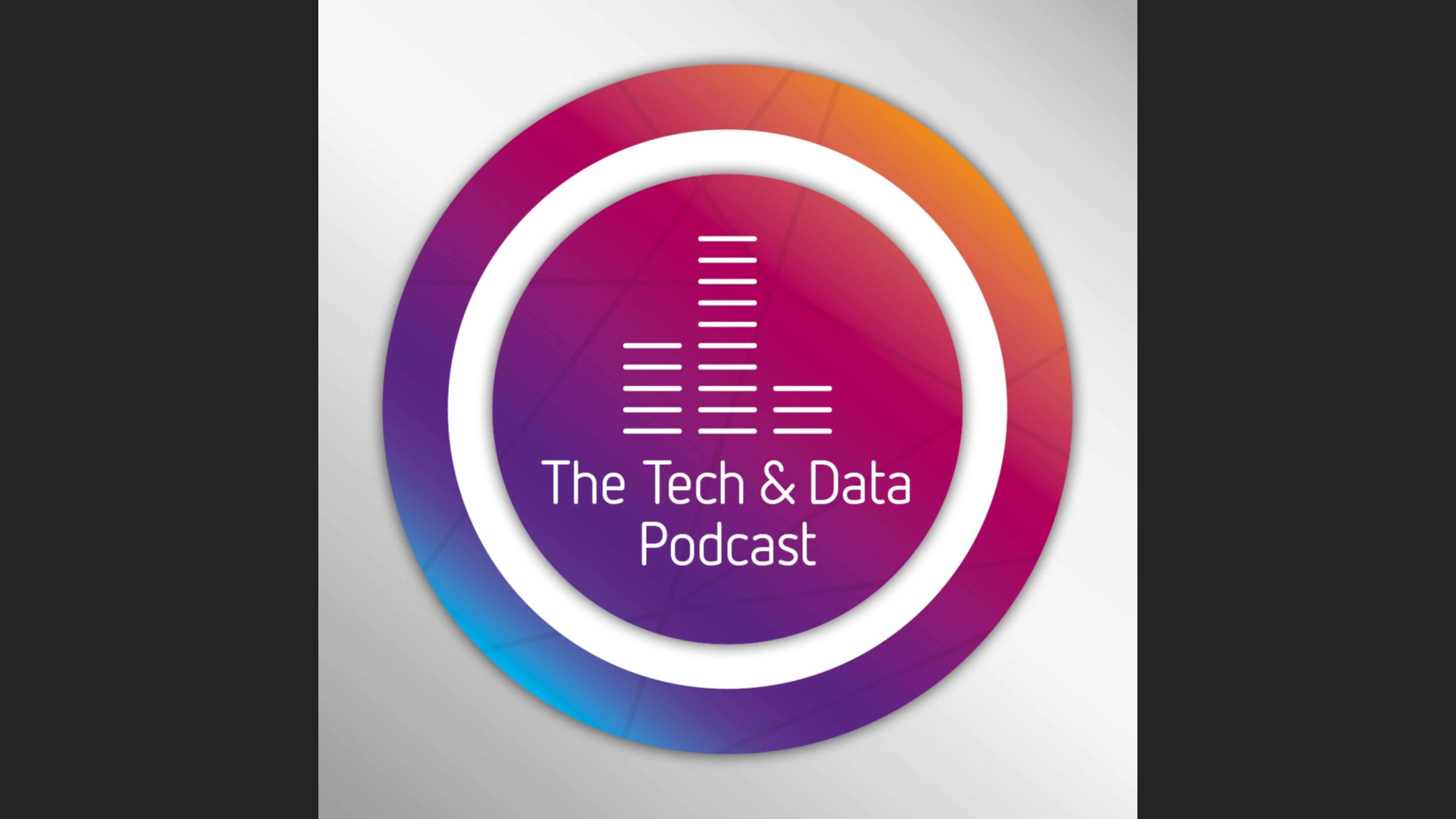 The Tech & Data Podcast