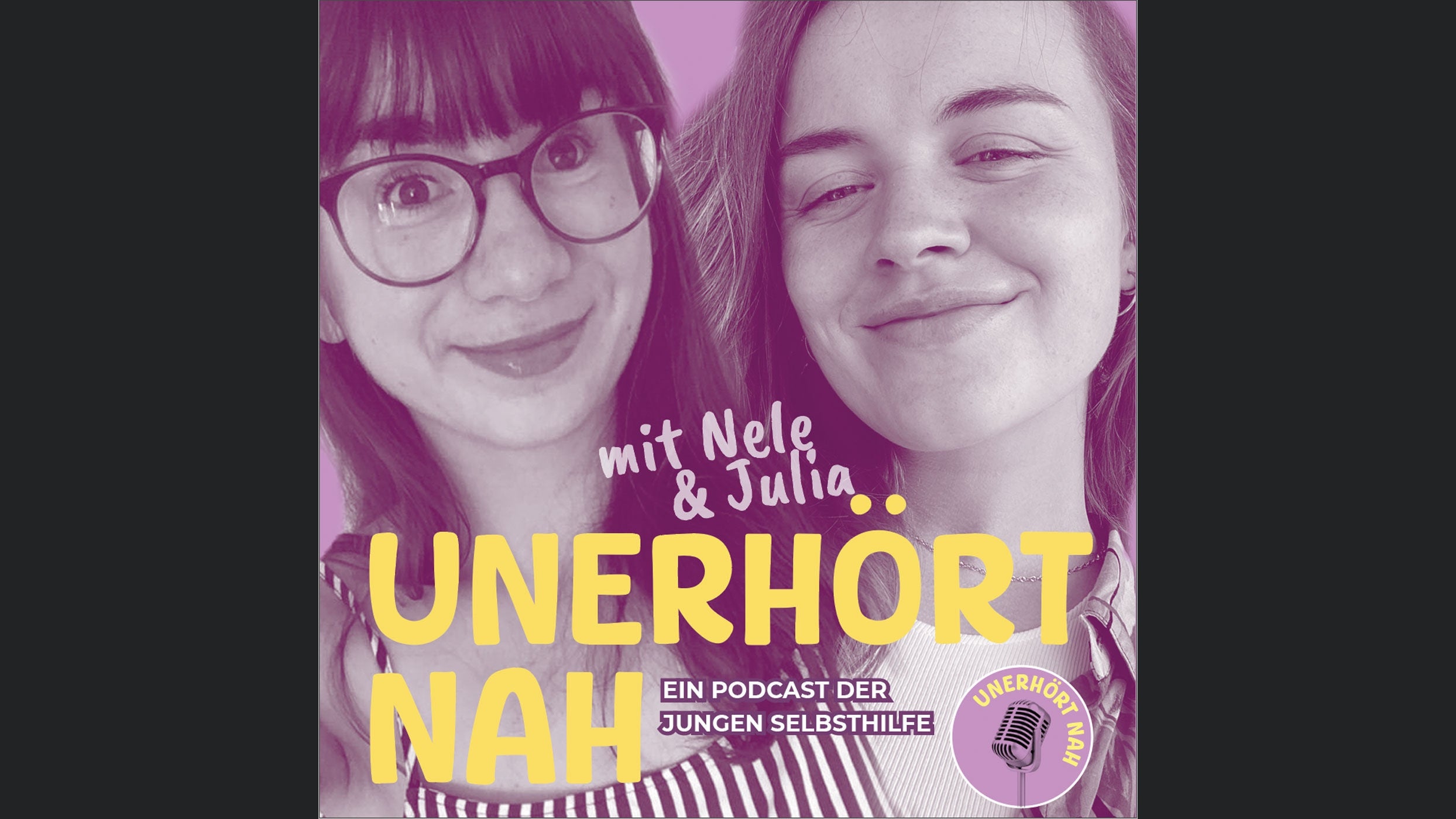 UNERHÖRT NAH – ein Podcast der Jungen Selbsthilfe des BApK