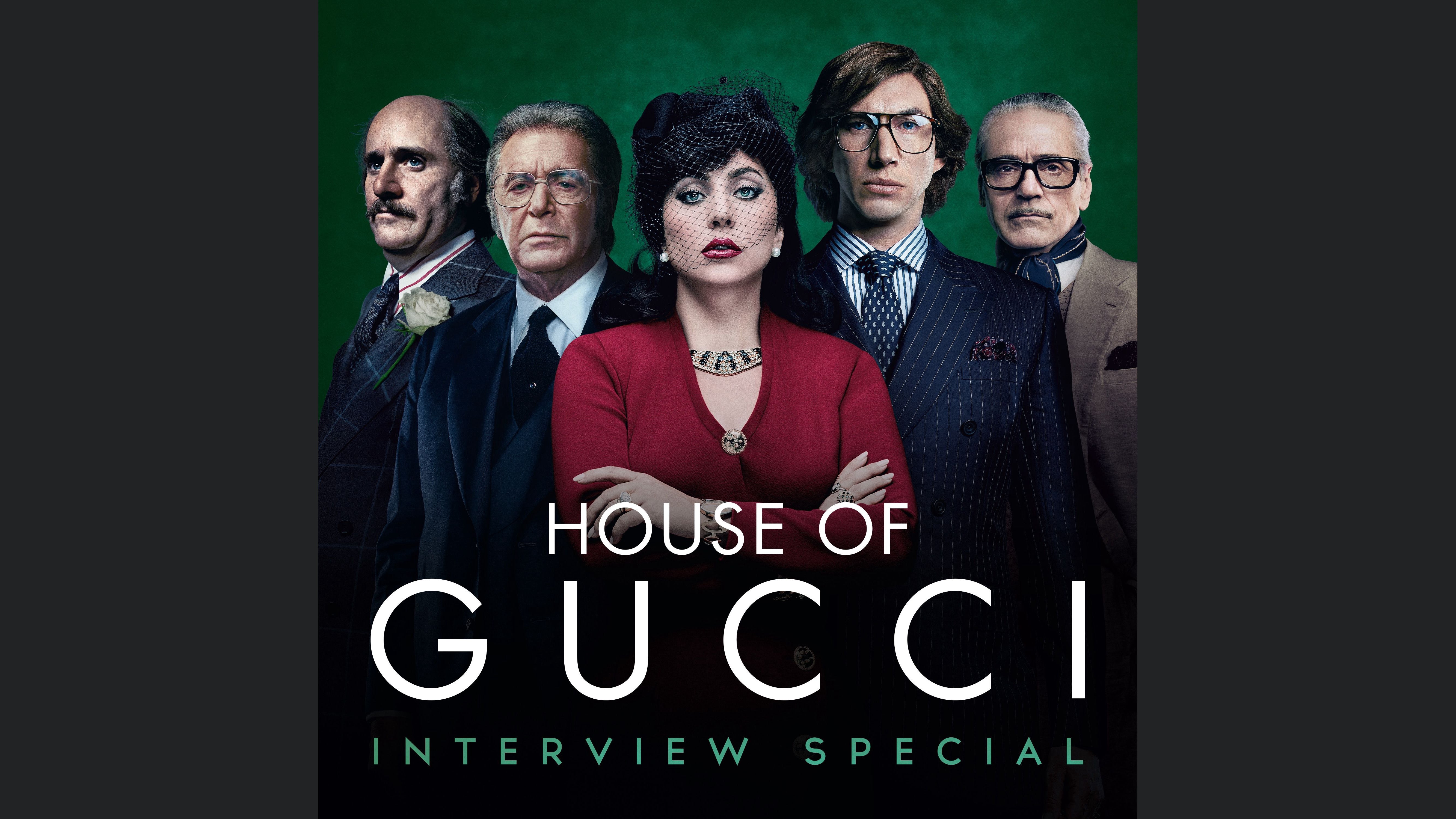 House of Gucci: Interview Special