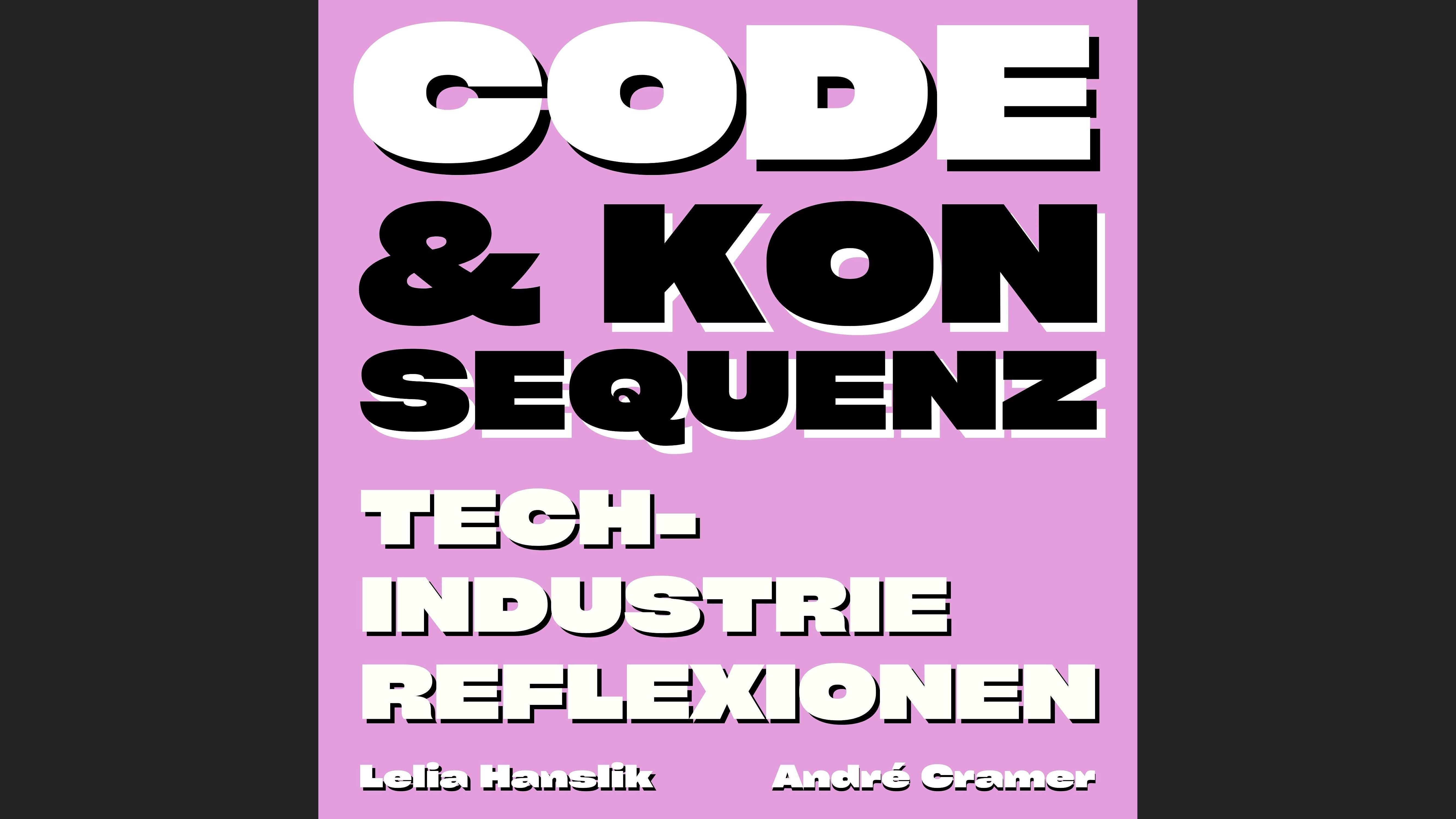 Code & Konsequenz