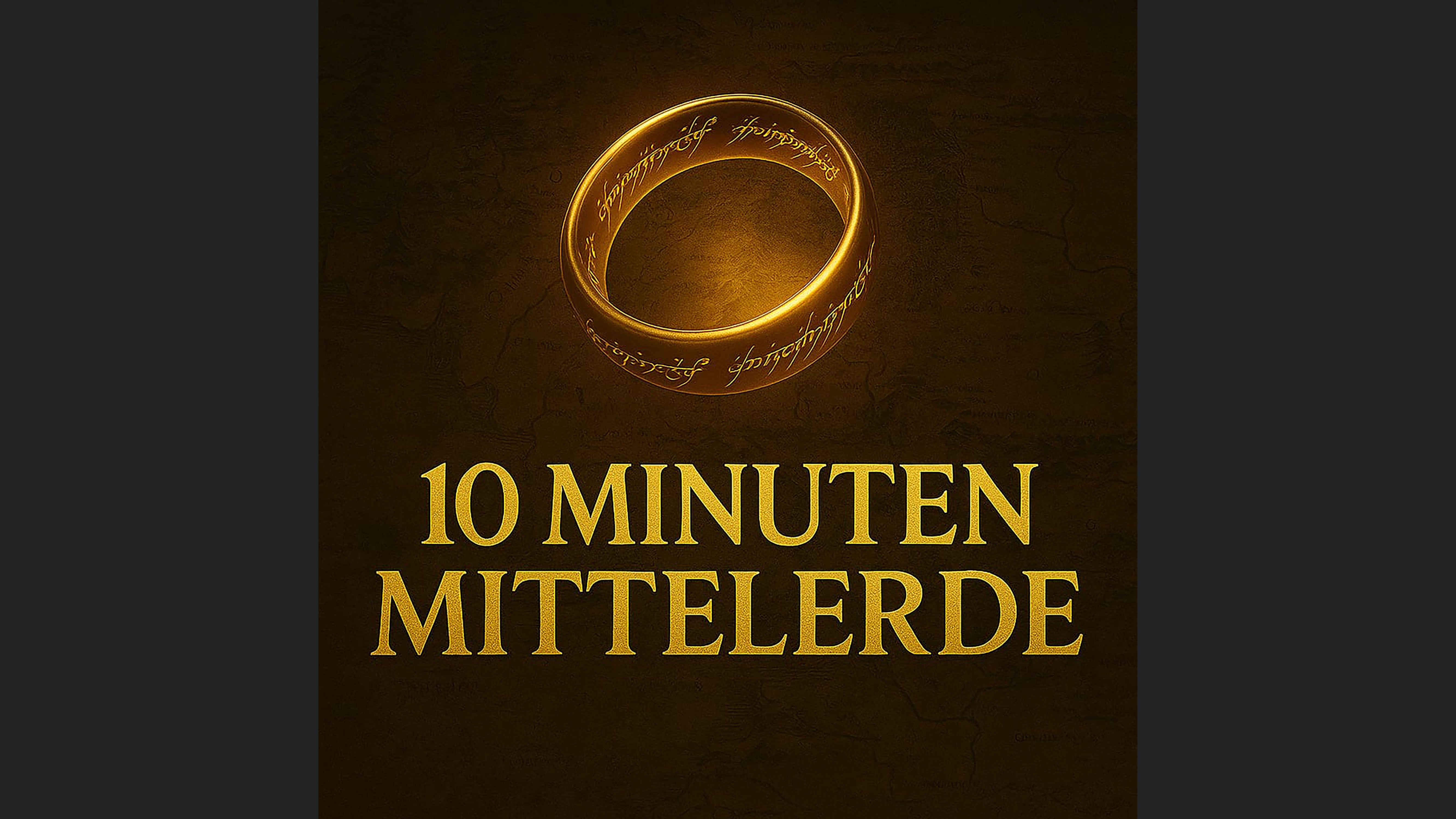 10 Minuten Mittelerde - Der Herr der Ringe Podcast