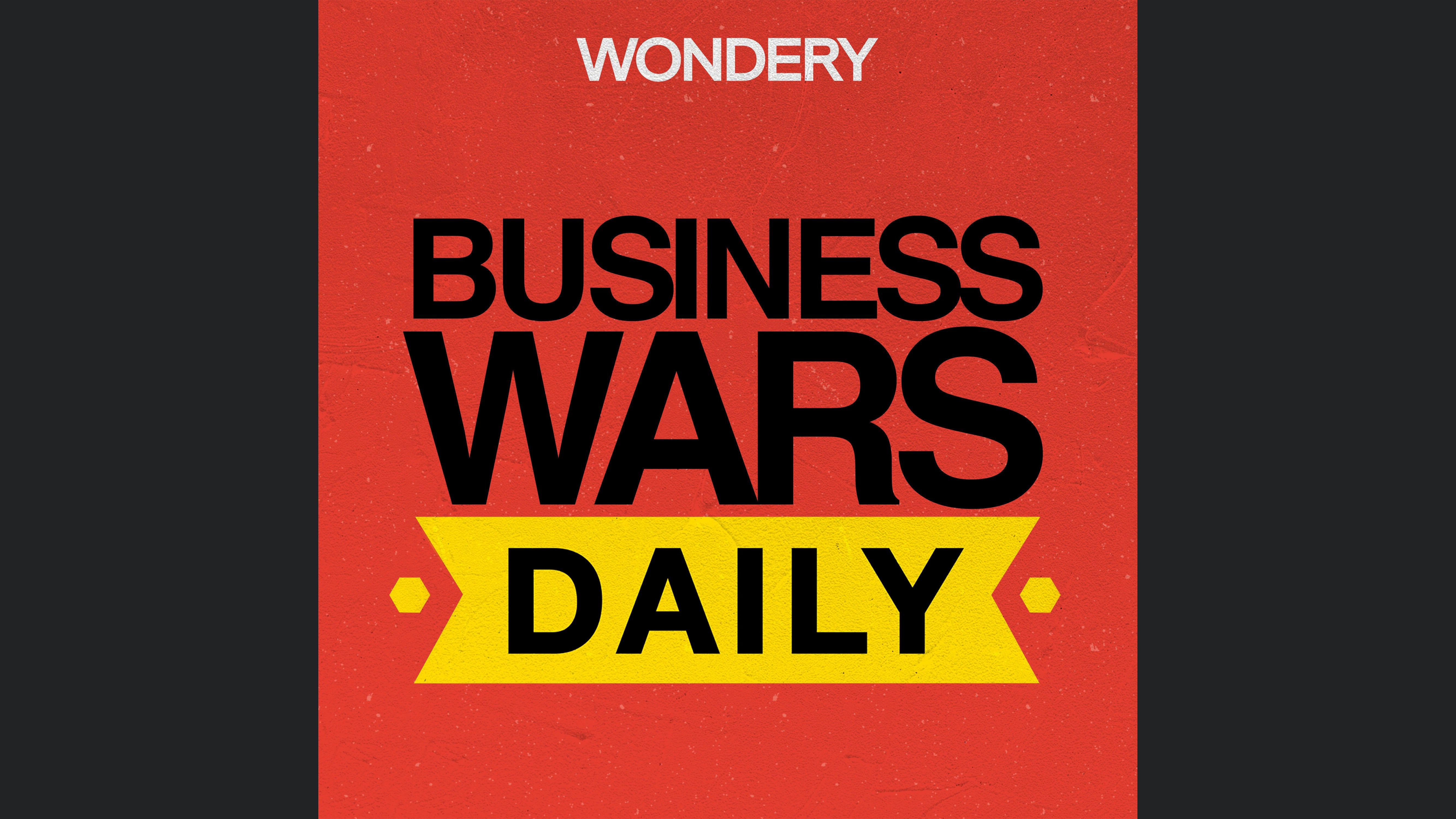 Business Wars Daily