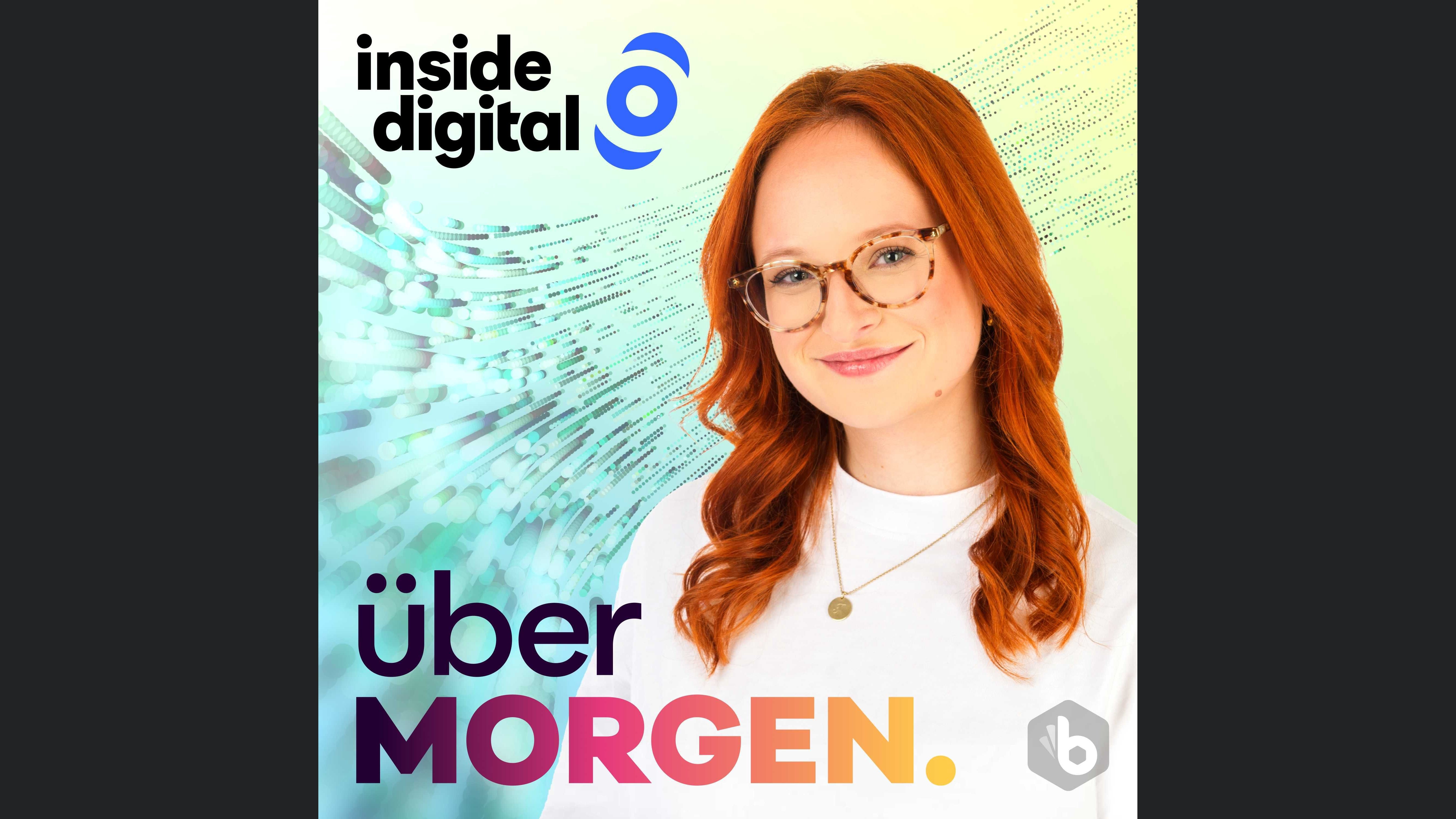 überMORGEN – dein Podcast von inside digital