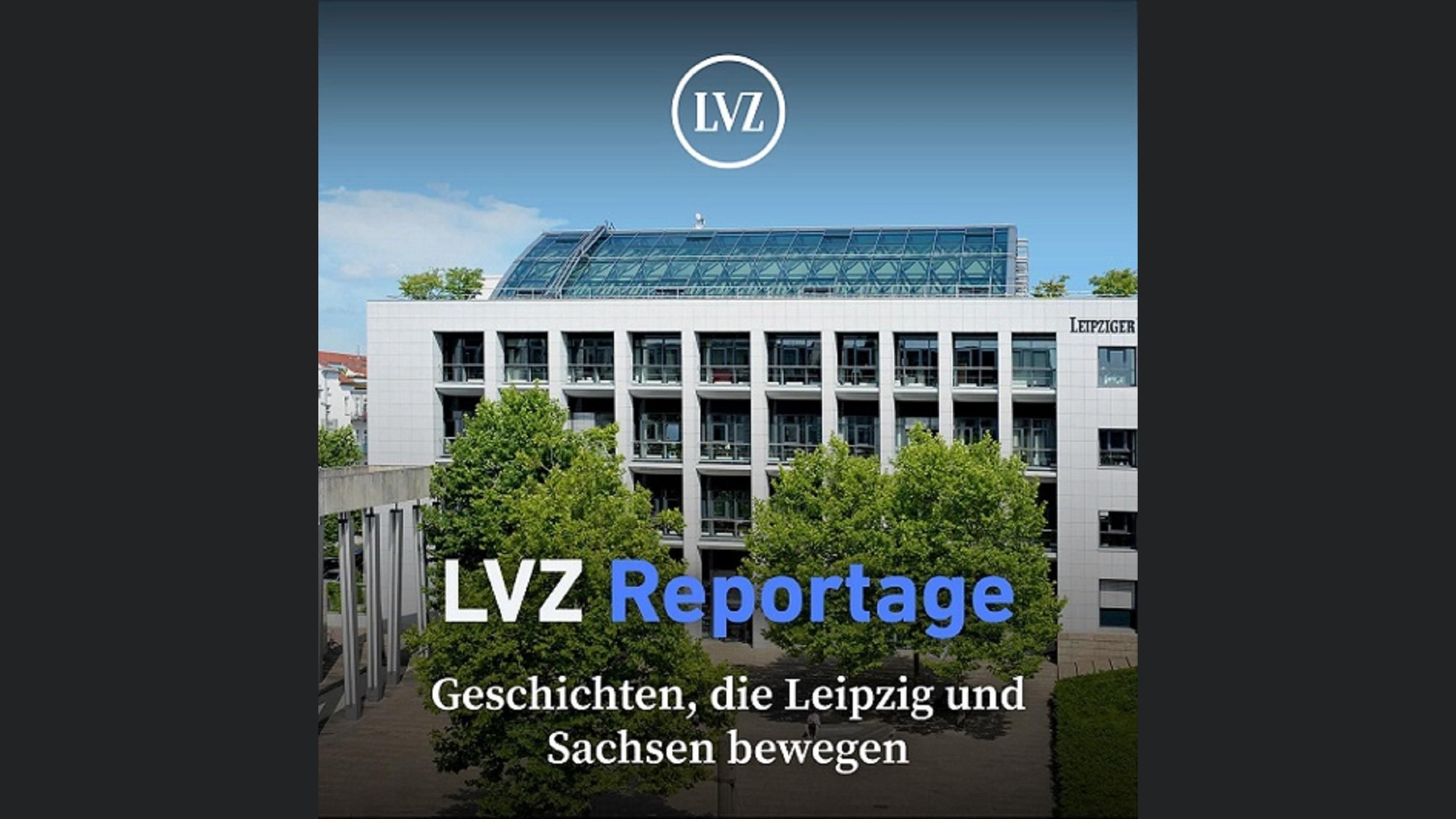 LVZ-Reportage
