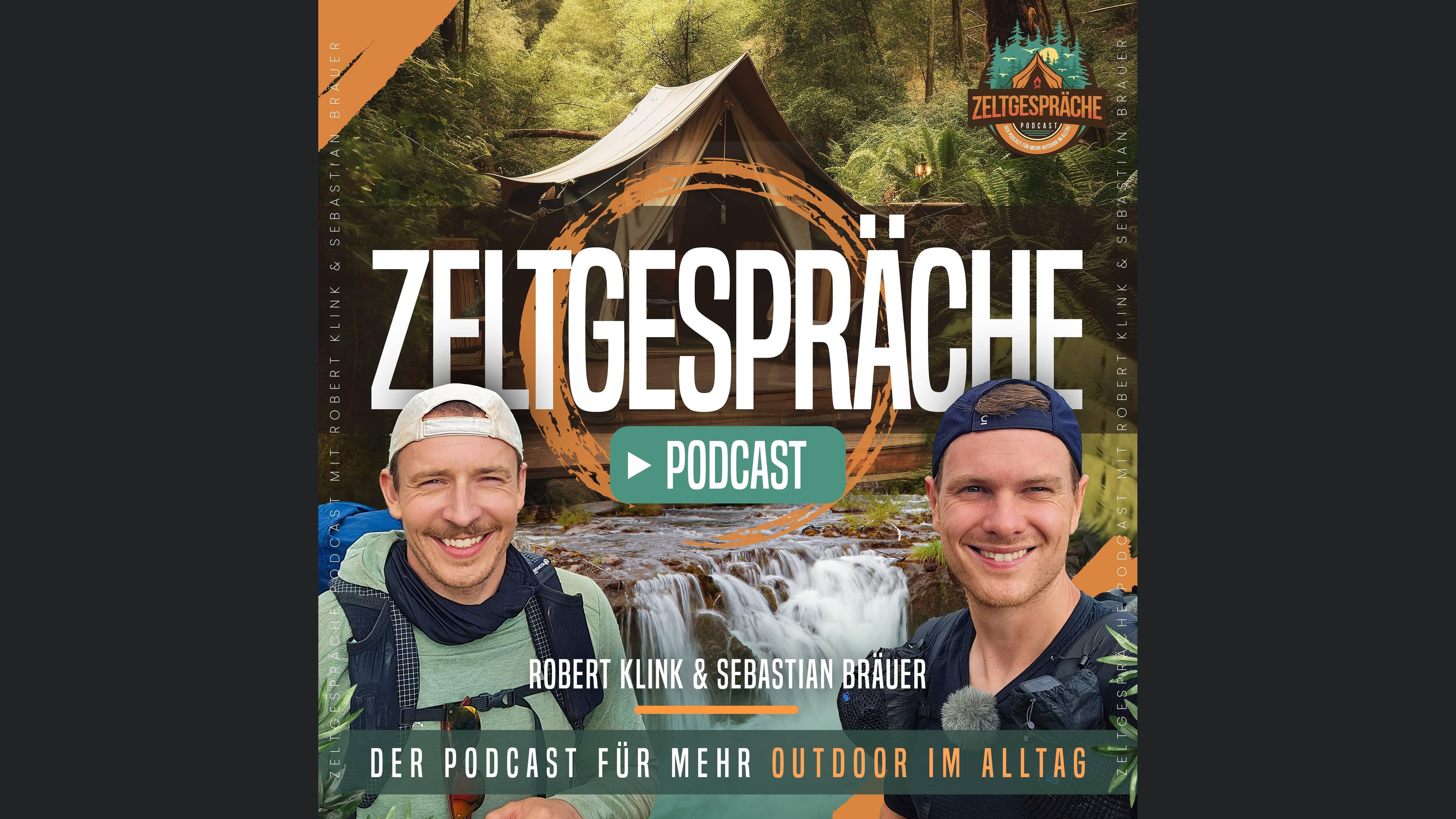 Zeltgespräche - Der Podcast für mehr Outdoor im Alltag