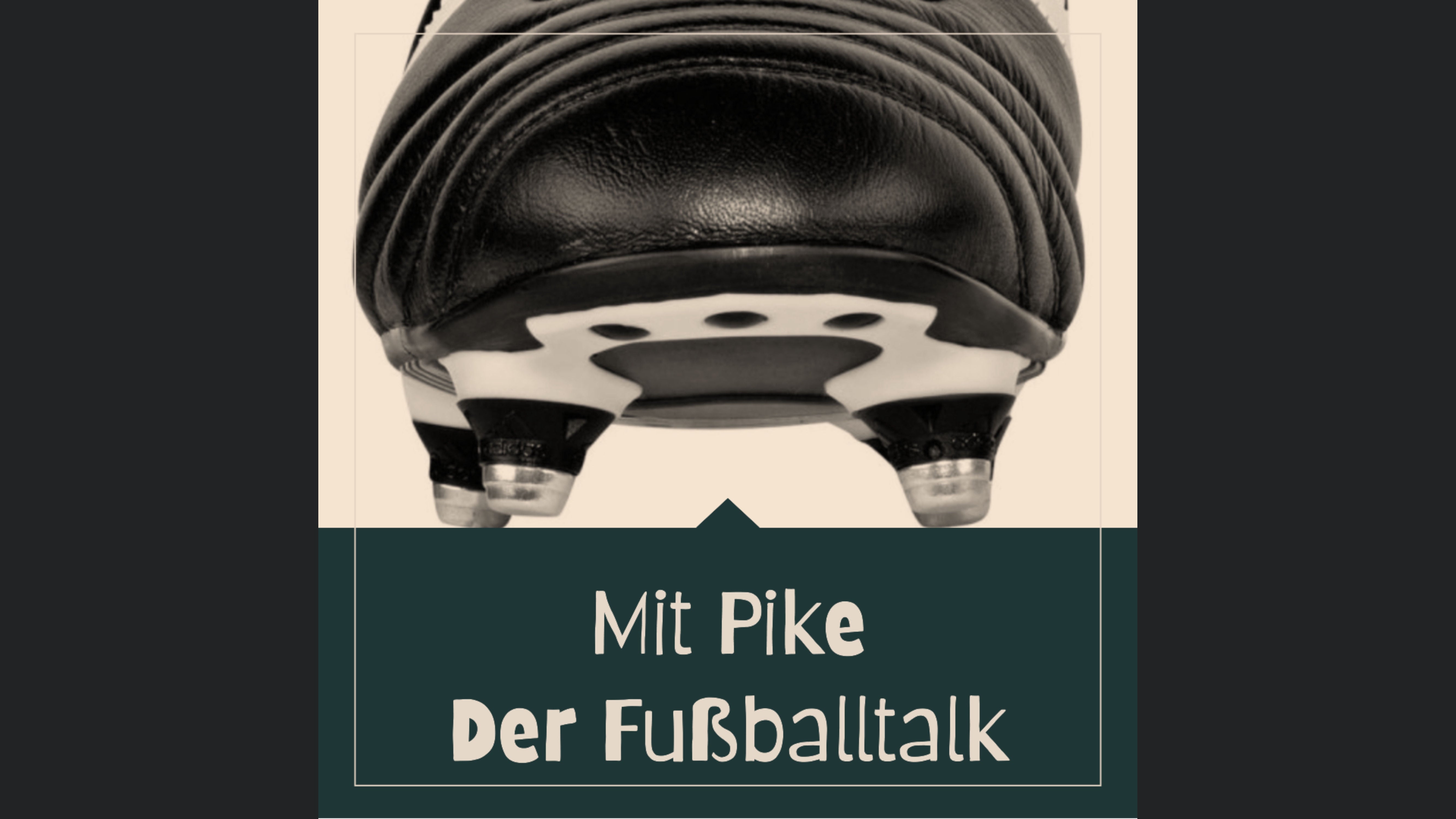 Mit Pike - Der Fußballtalk